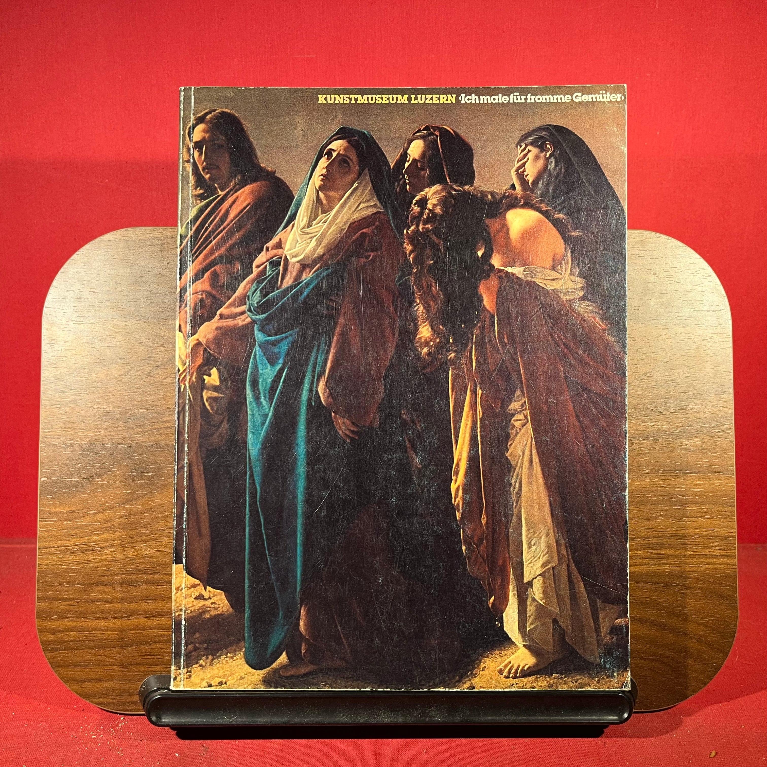 Ich Male Fur Fromme Gemuter' : Zur Religiosen Schweizer Malerei im 19 Jahrhundert, exh.cat. Kunstmuseum Luzern, Lucerne, Switzerland, 1985.