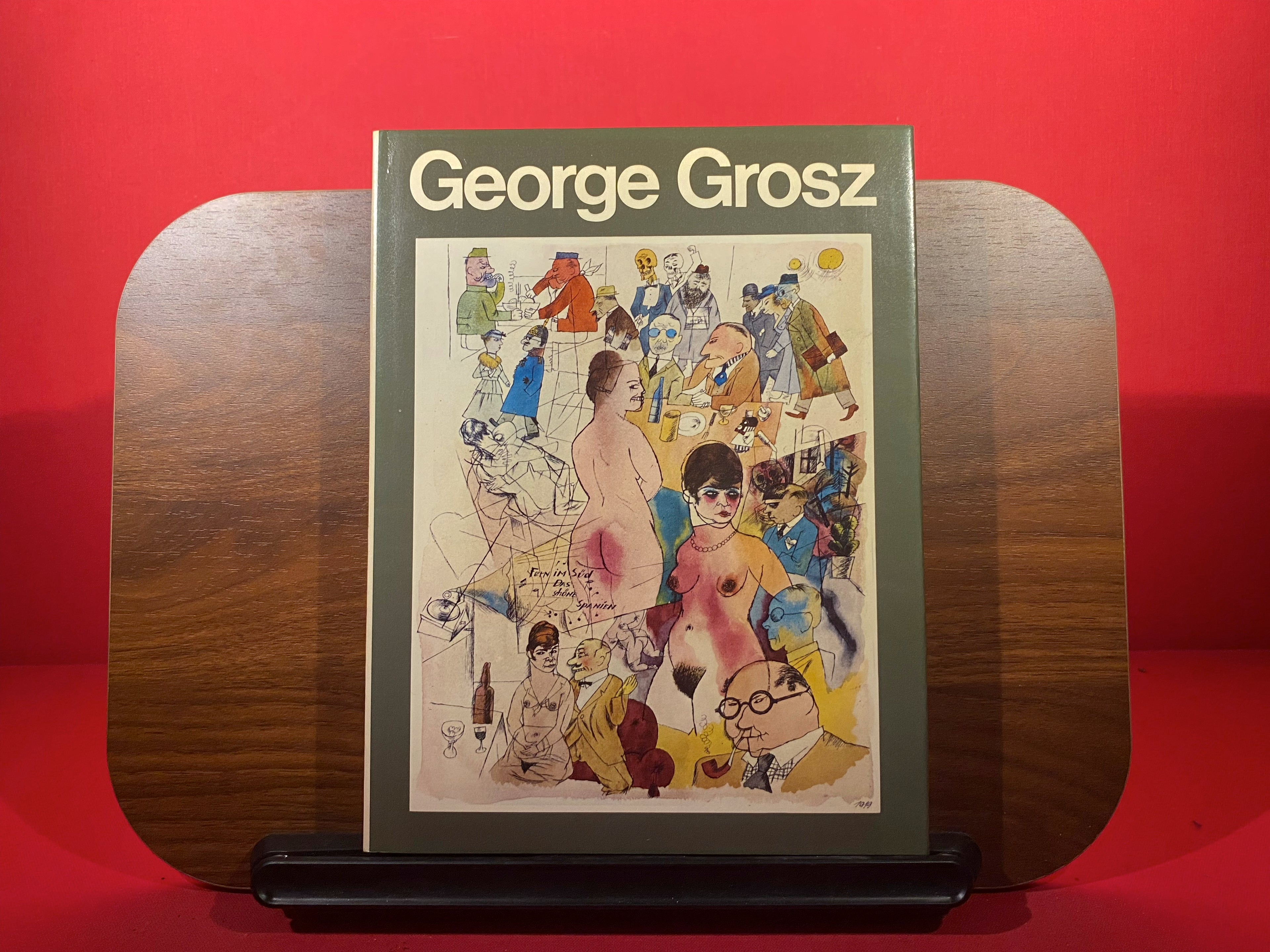 George Grosz: His life and work