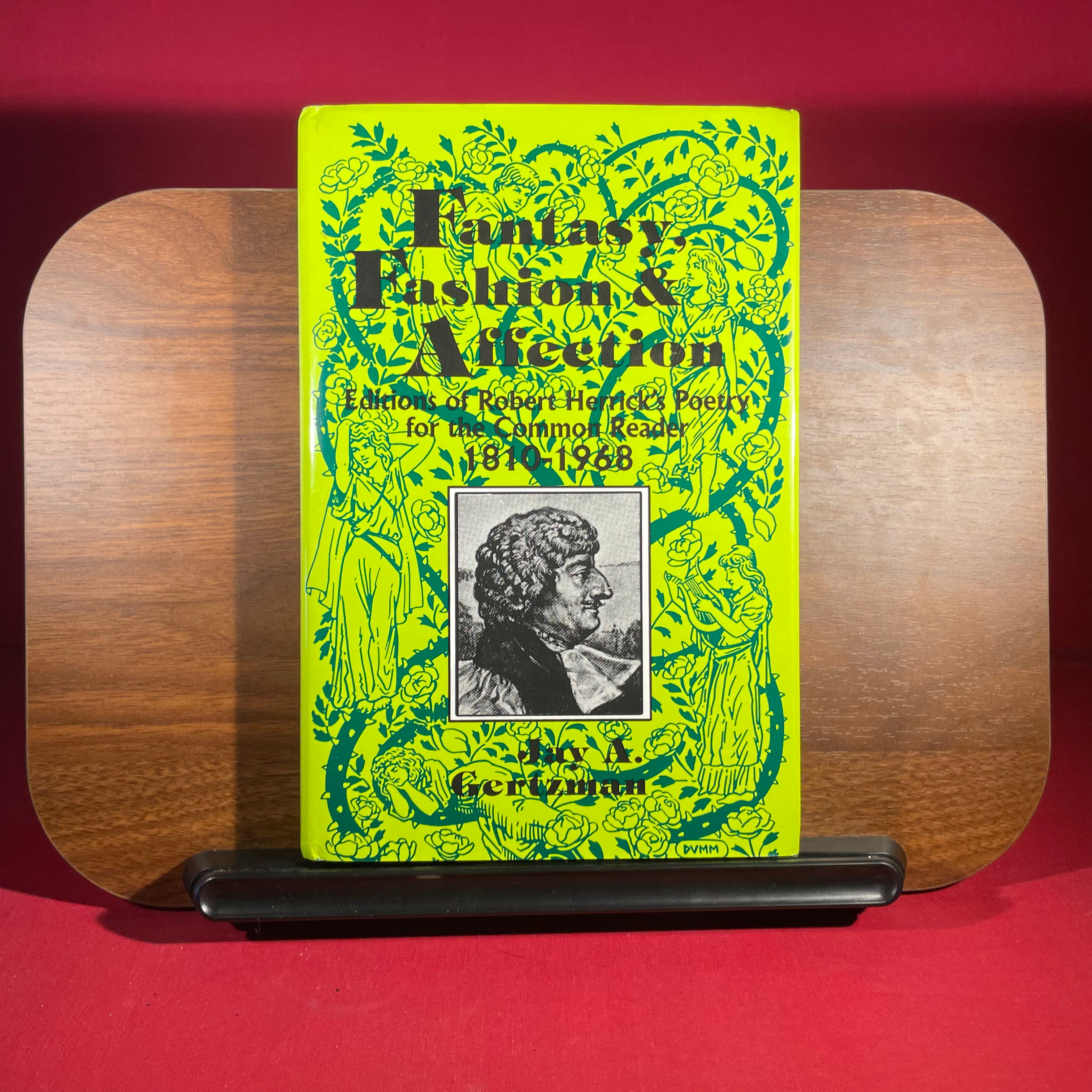 Fantasy, Fashion, and Affection: Editions of Robert Herrick's Poetry for the Common Reader, 1810-1968
