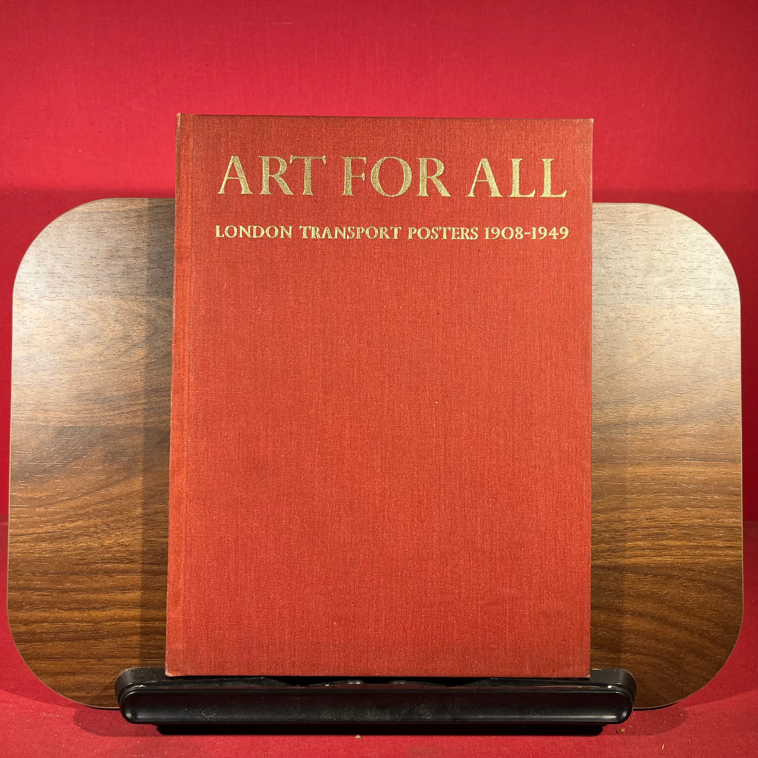 Art For All : London Transport Posters 1908-1949
