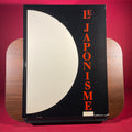 Le Japonisme: Galeries nationales du Grand Palais, Paris, 17 mai-15 aou^t 1988 ; Musee national d'art occidental, Tokyo, 23 septembre-11 decembre 1988 (French Edition)