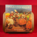 Evaristo Valle (1873-1951) (Spanish Edition)