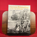 German Printmaking in the Age of Goethe