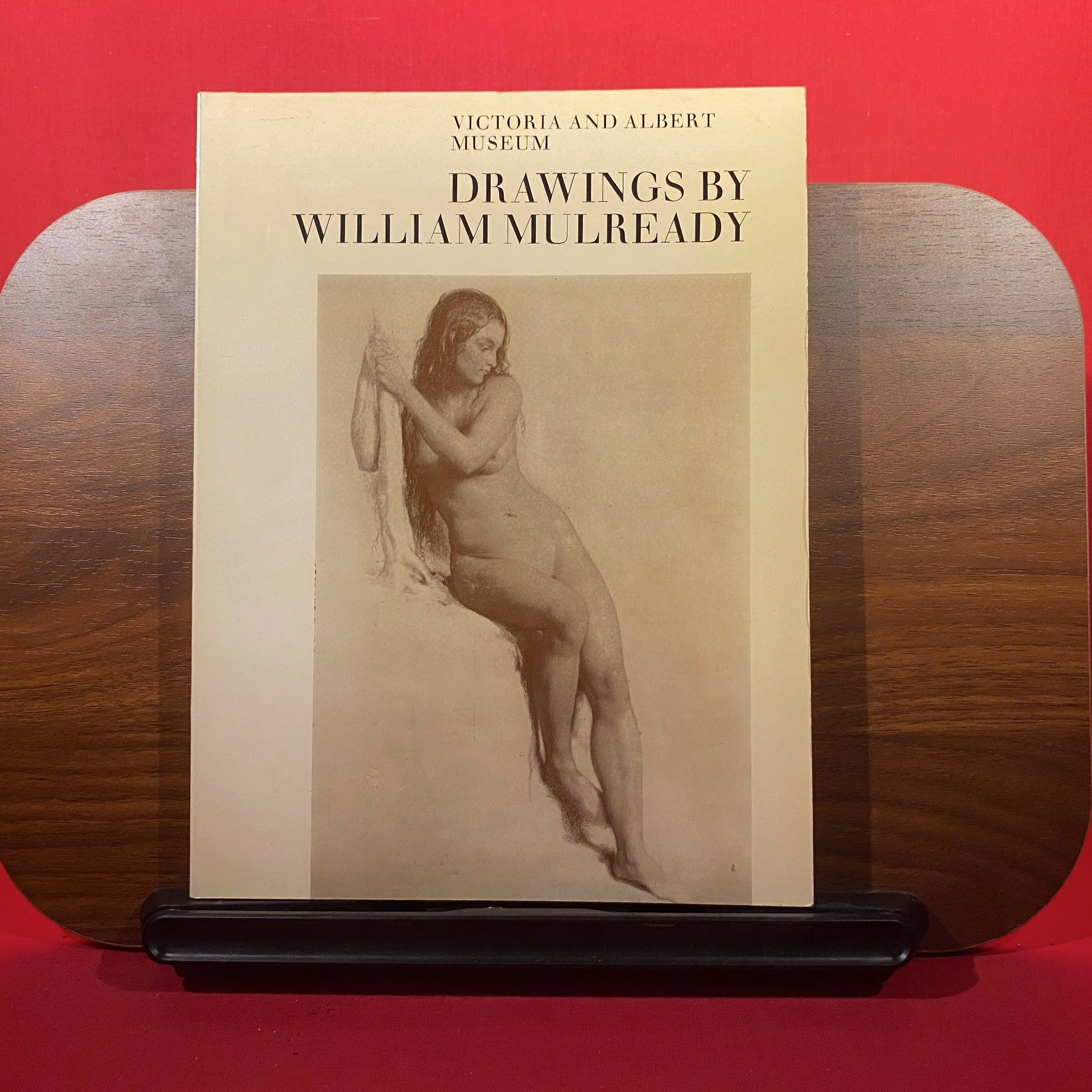 Drawings by William Mulready: Catalogue of drawings in the Victoria and Albert Museum