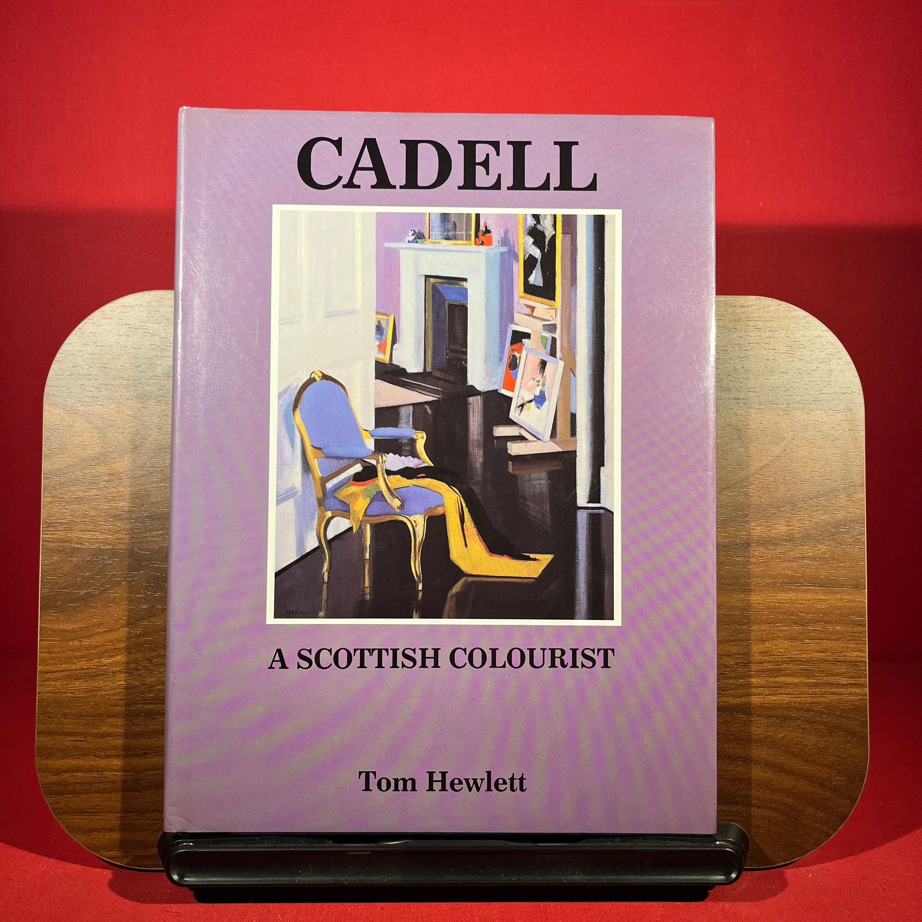 Cadell: The life and works of a Scottish colourist, 1883-1937