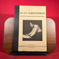Alan Rawsthorne: Vol. 1: The Man and His Music