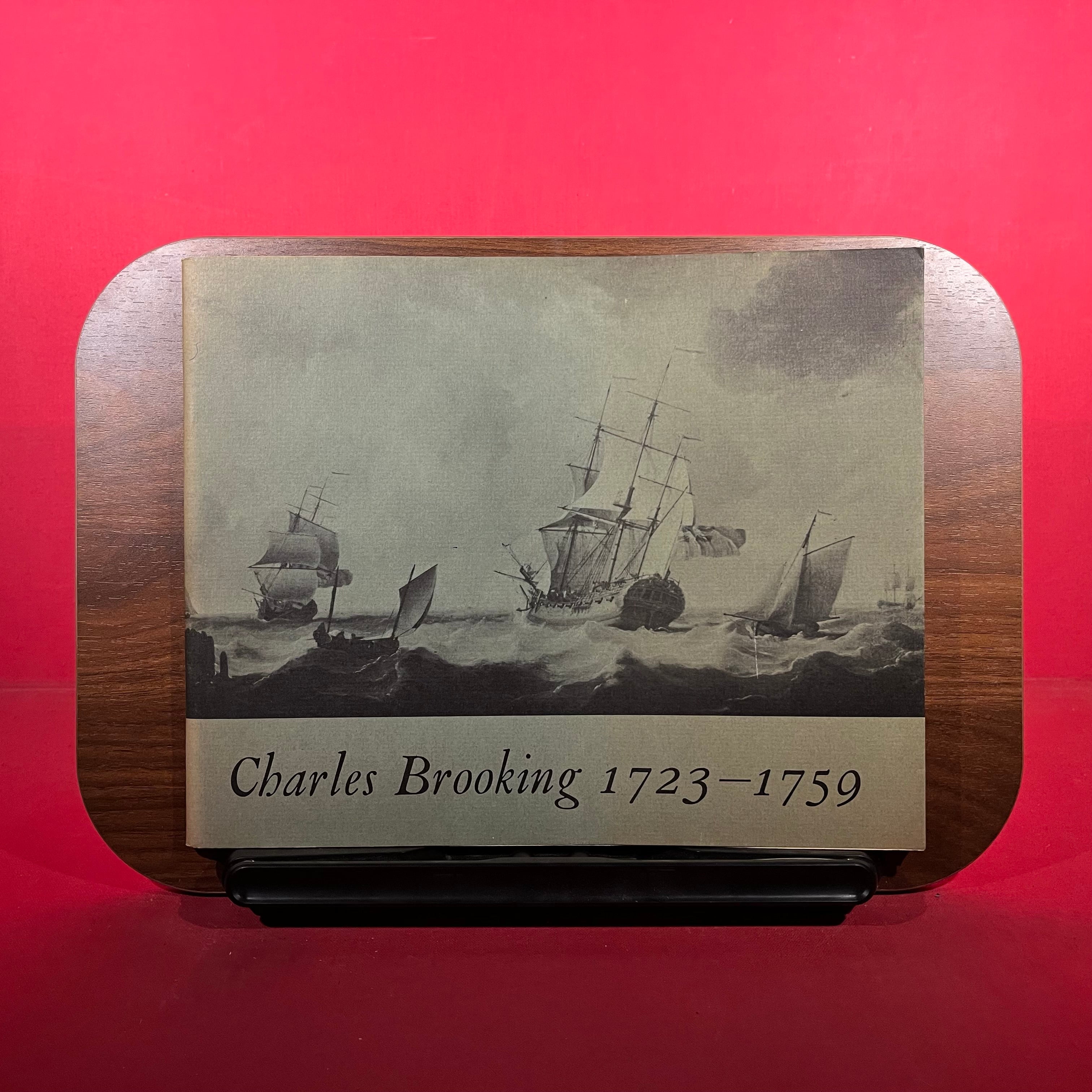 Charles Brooking 1723-1759 : Paintings, Drawings and Engravings, exh. cat. Aldeburgh Festival, England, 1966