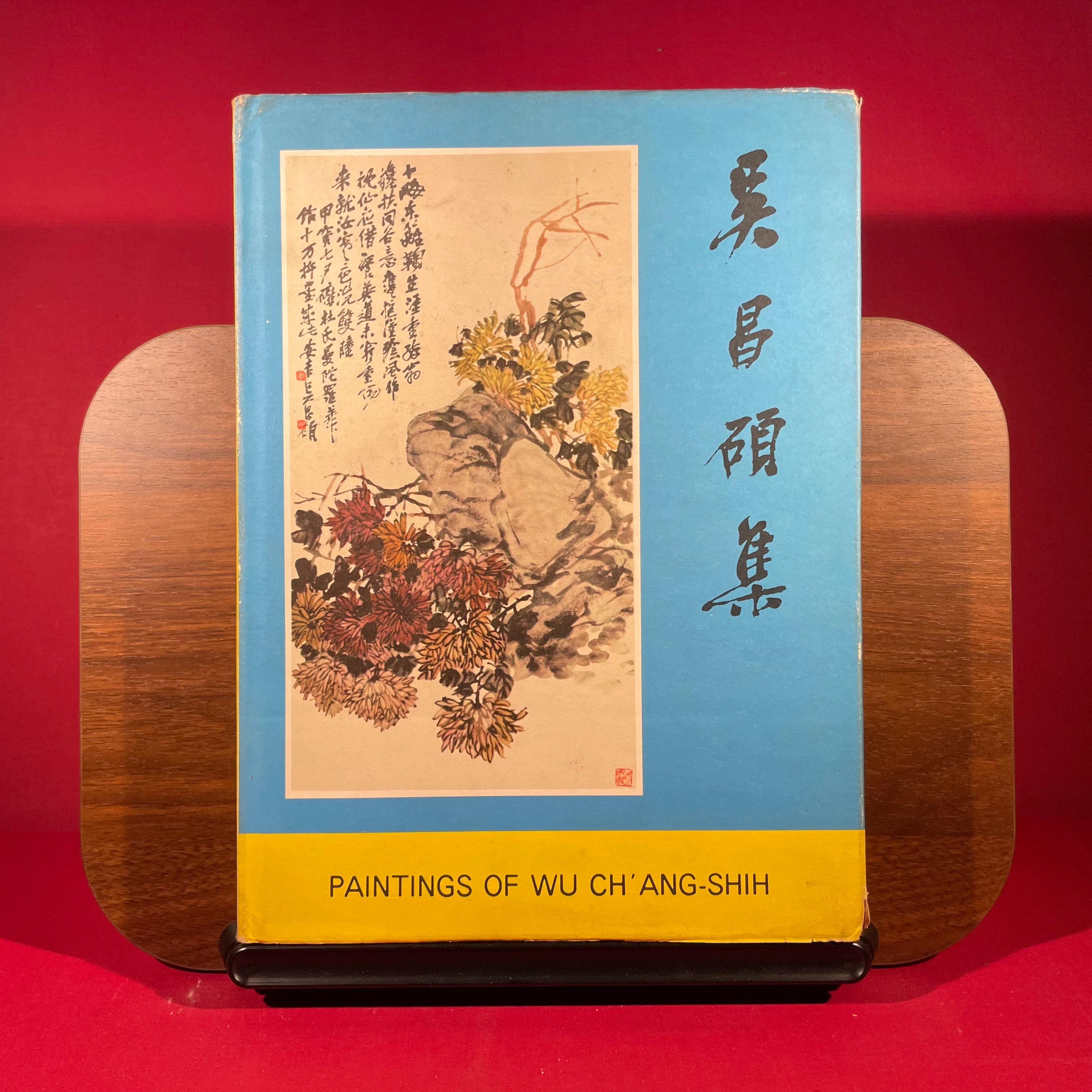 Paintings of Wu Ch'Ang-Shih