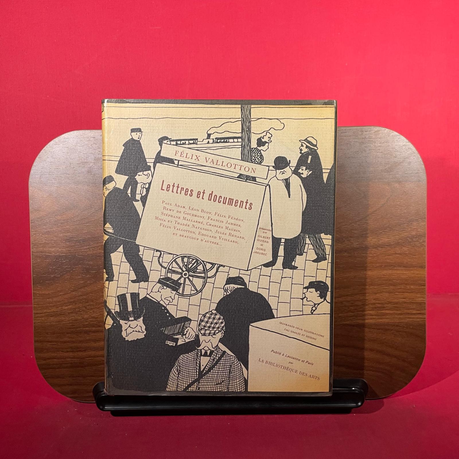 Félix Vallotton : Lettres et documents