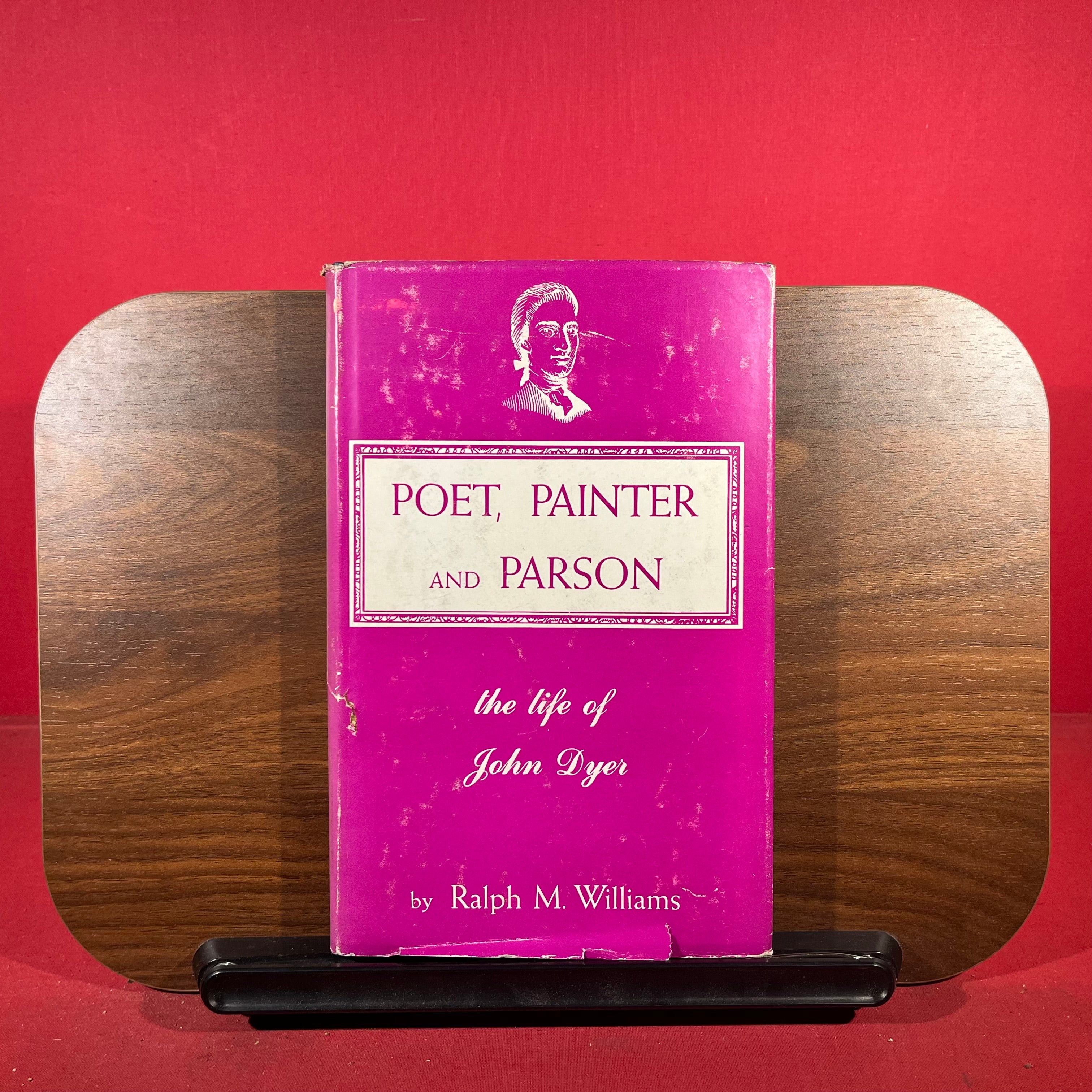 Poet, Painter and Parson : The Life of John Dyer