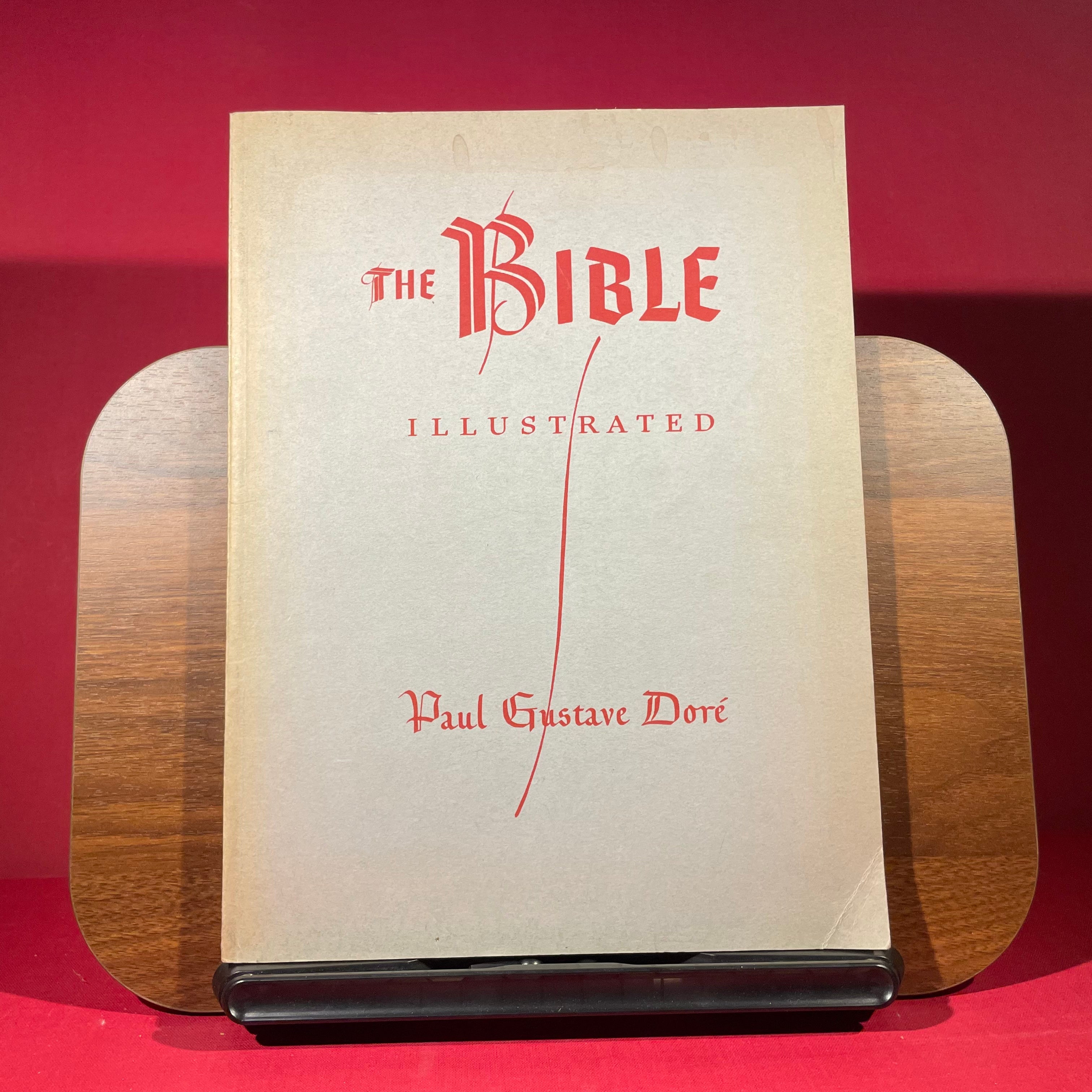 The Bible Illustrated : Paul Gustave Doré