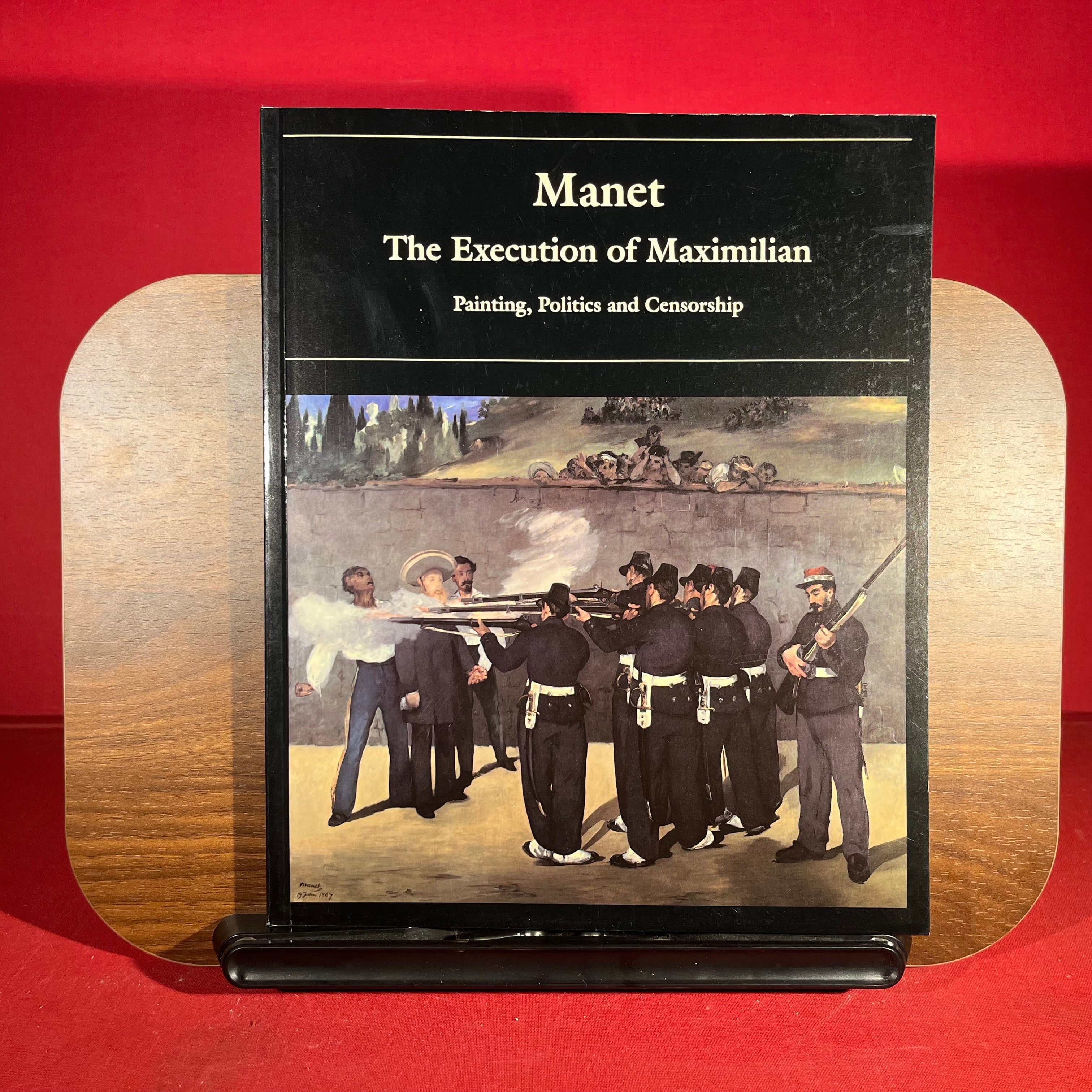 Manet - The Execution of Maximillian - Paintings, Politics & Censorship (Paper): The Execution of Maximilian - Painting, Politics and Censorship