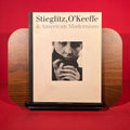 Stieglitz, O'Keeffe & American Modernism