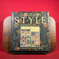 Suburban Style: The British Home 1840-1960