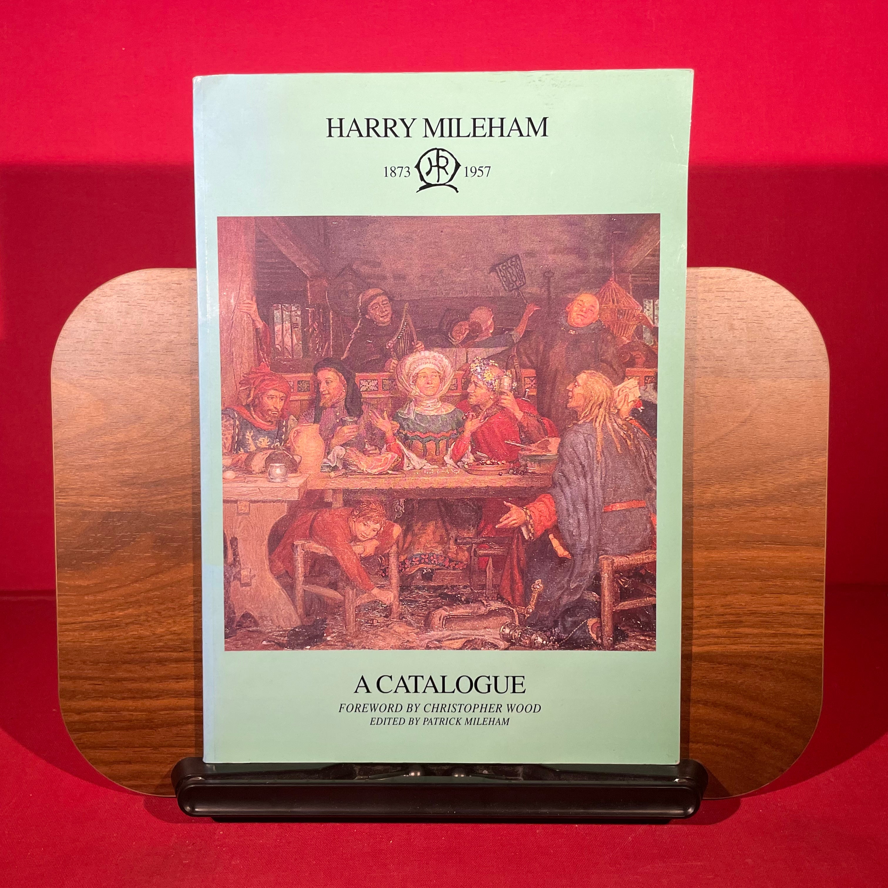 Harry Mileham 1873-1957: A catalogue : his life and works, with a selection of paintings, designs and sketches