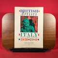 British Artists in Italy 1920-1980, exh. cat. Canterbury college of art, Canterbury, 1985