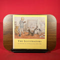 The Illustrators: The British Art of Illustration 1800-1989