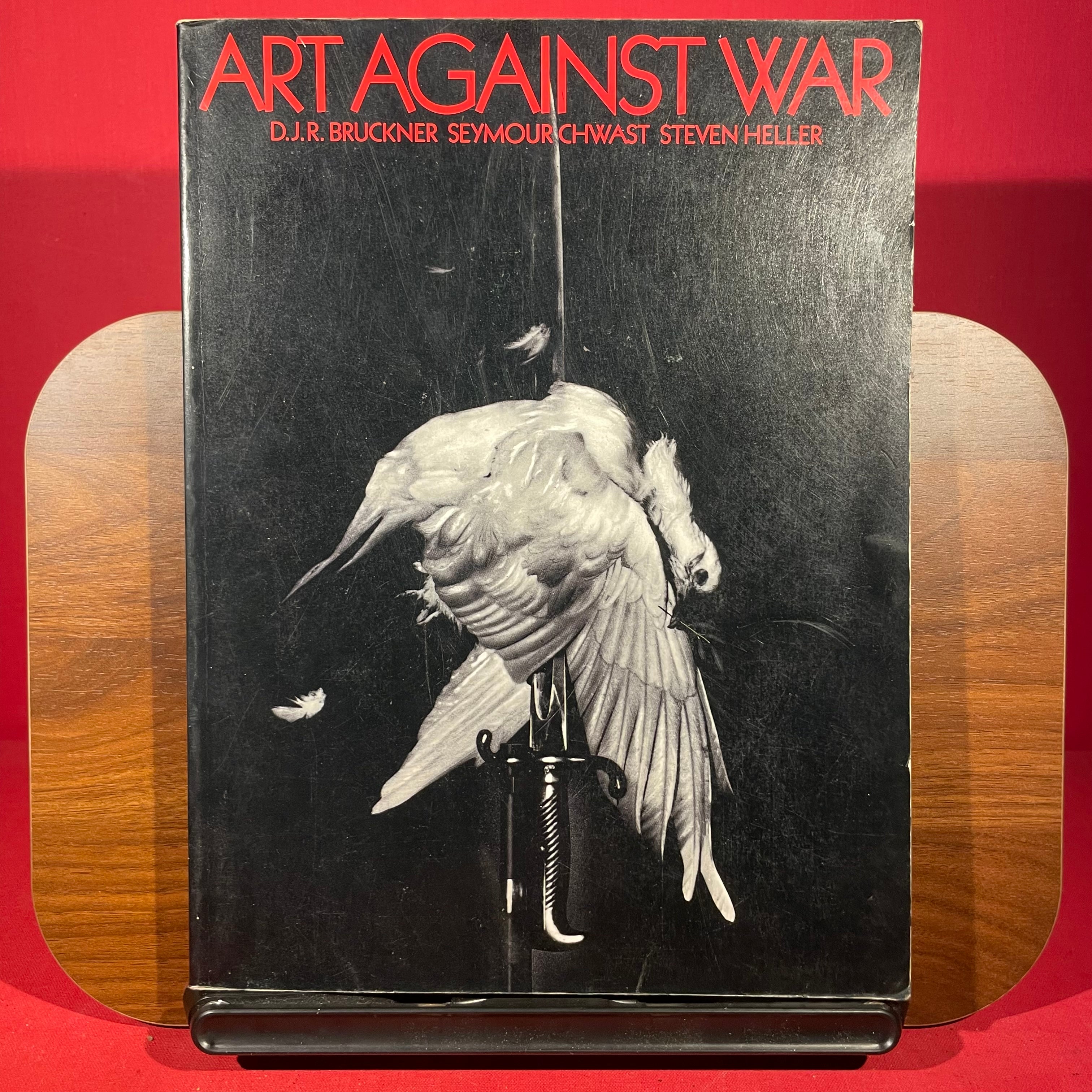 Art Against War: Four Hundred Years of Protest in Art