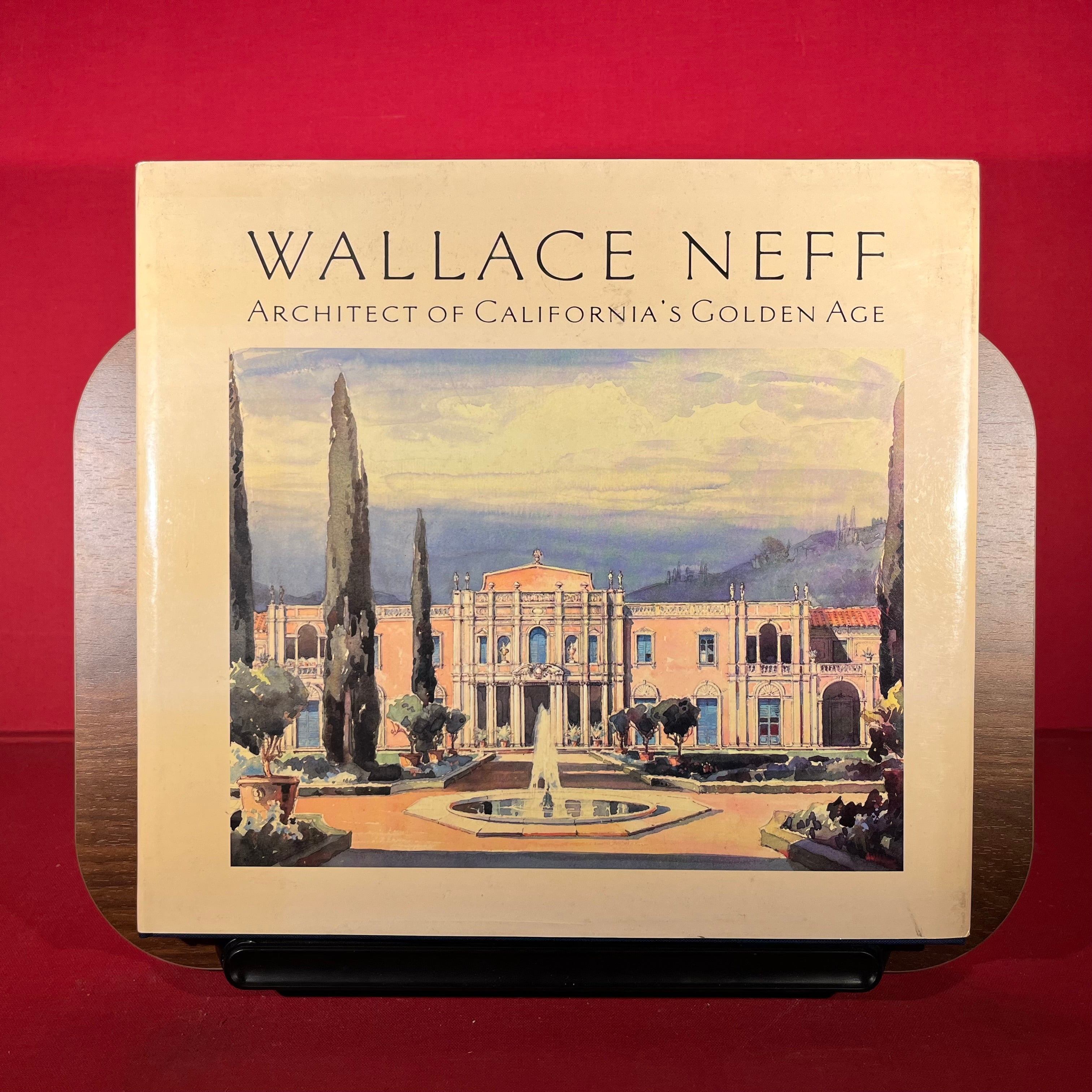 Wallace Neff: Architect of California's Golden Age