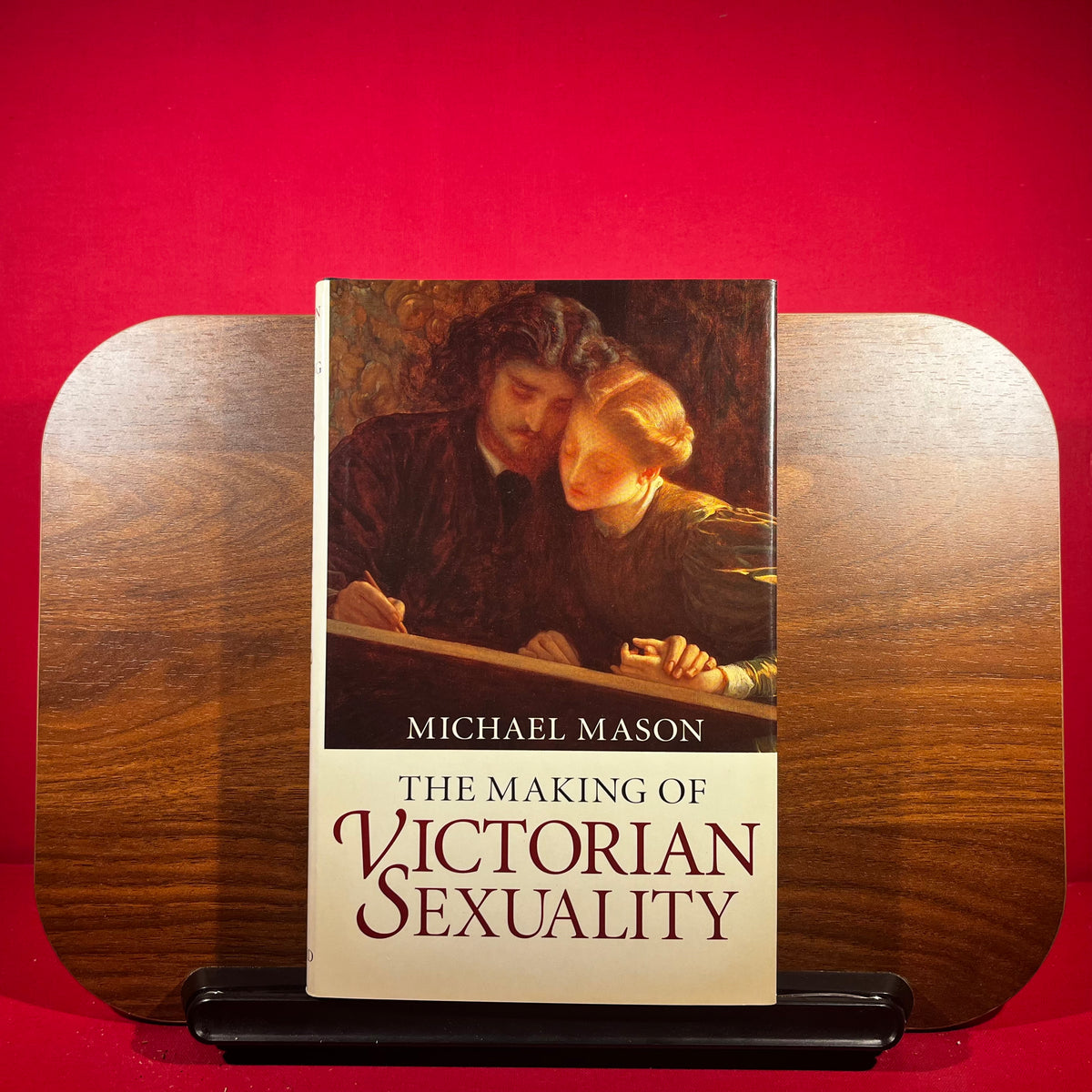 The Making of Victorian Sexuality