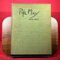Phil May: Master-draughtsman & Humorist: 1864-1903