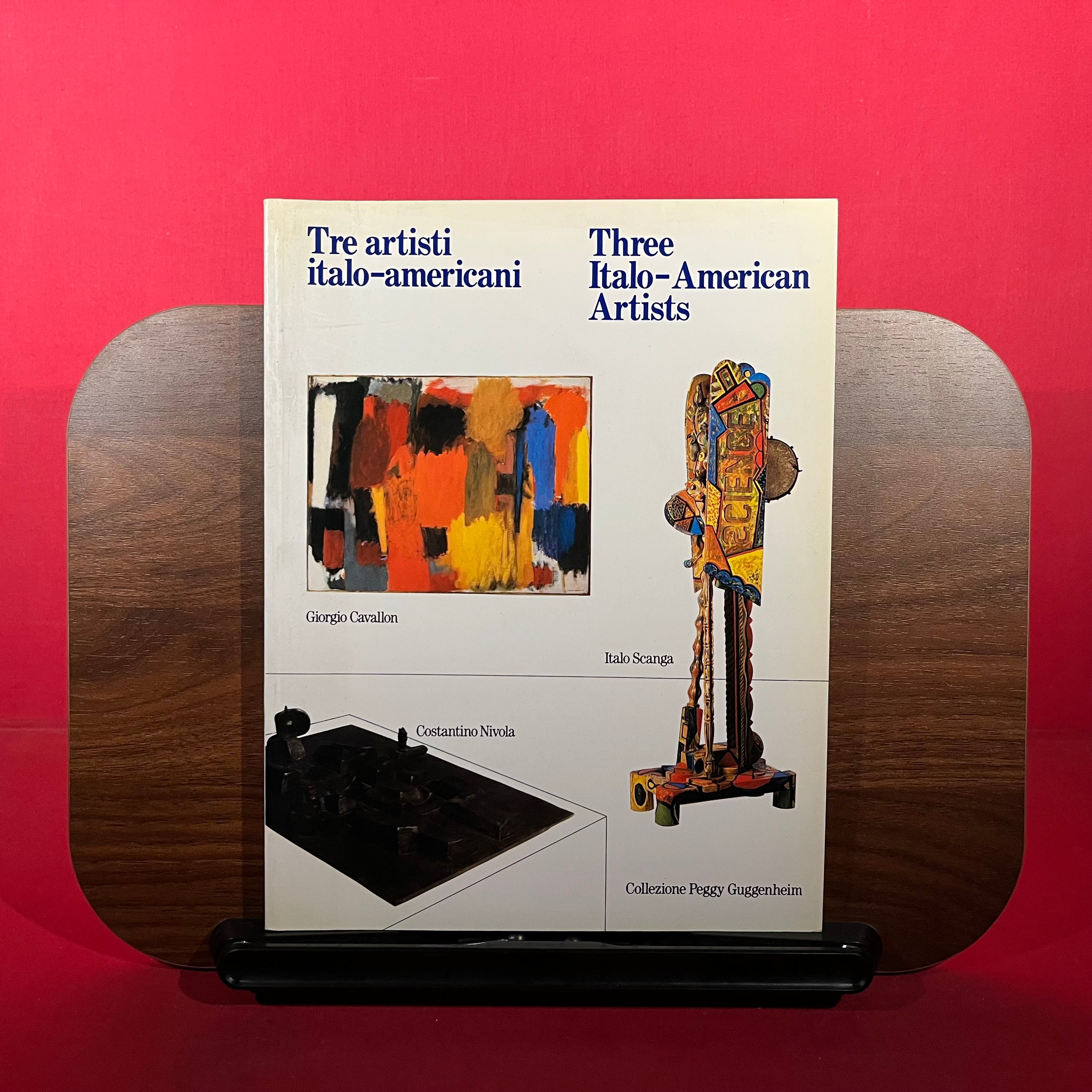 Tre artisti italo-americani - Three Italo-American Artists