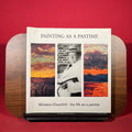 Painting As A Pastime : Winston Churchhill - his life as a painter, exh. cat. Sotheby's, London, England, 1998