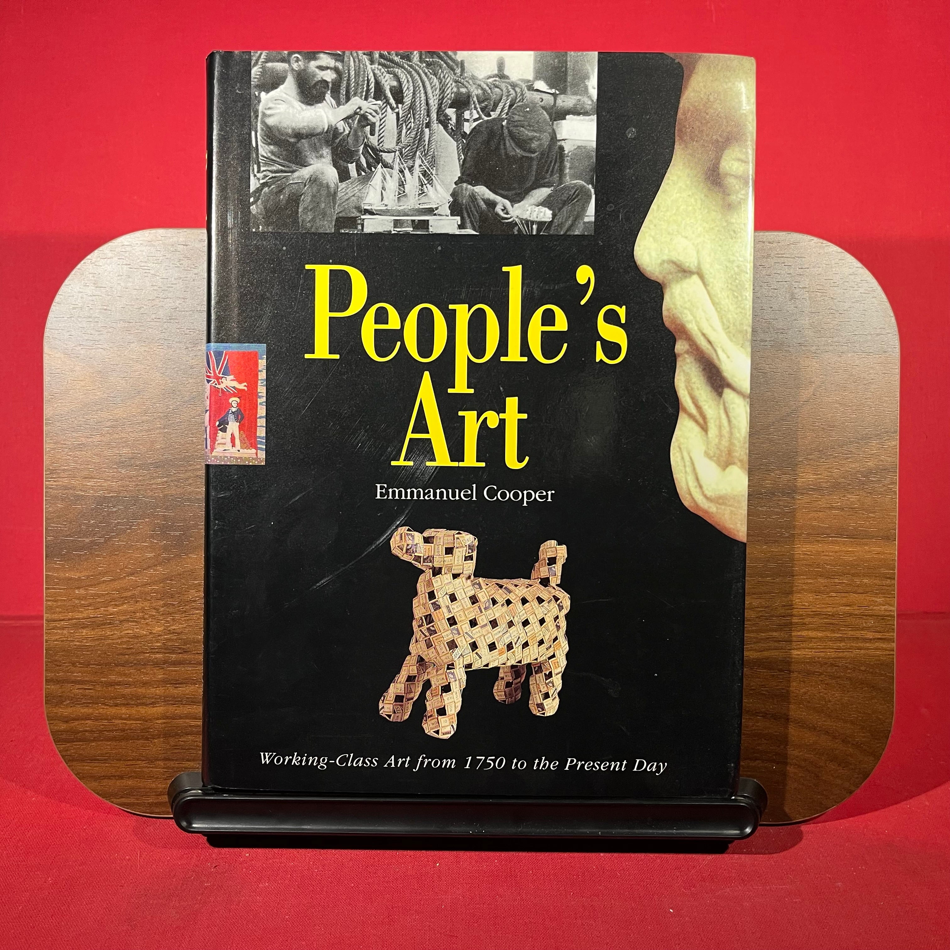 People's Art: Working Class Art from 1750 to the Present Day