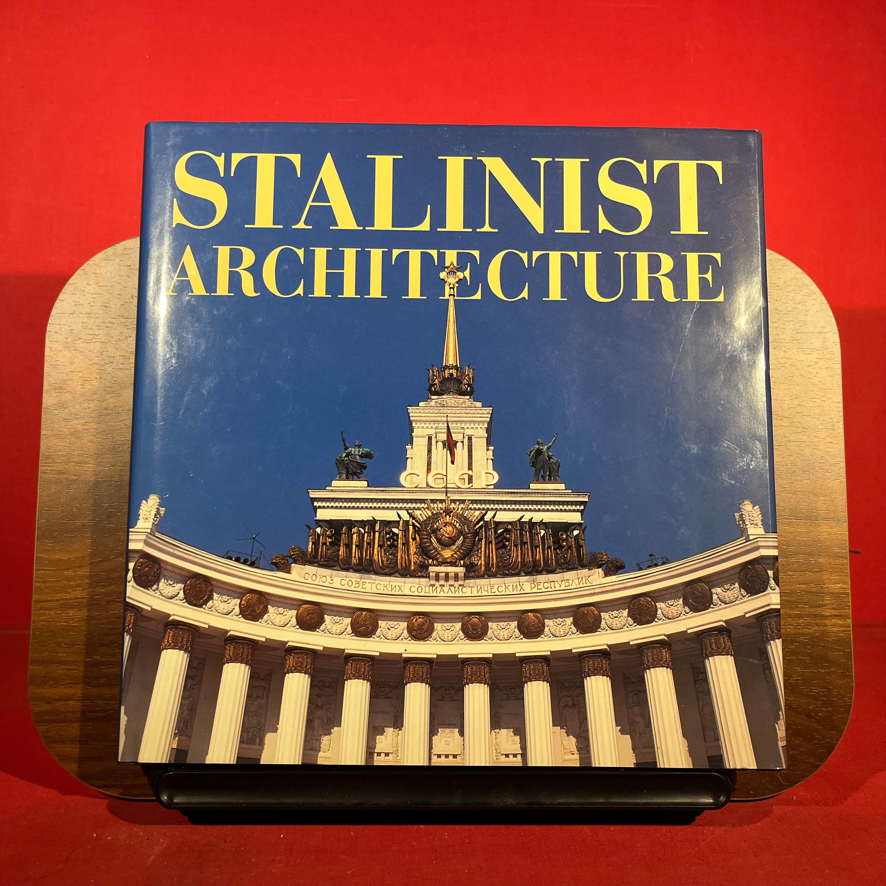Stalinist Architecture
