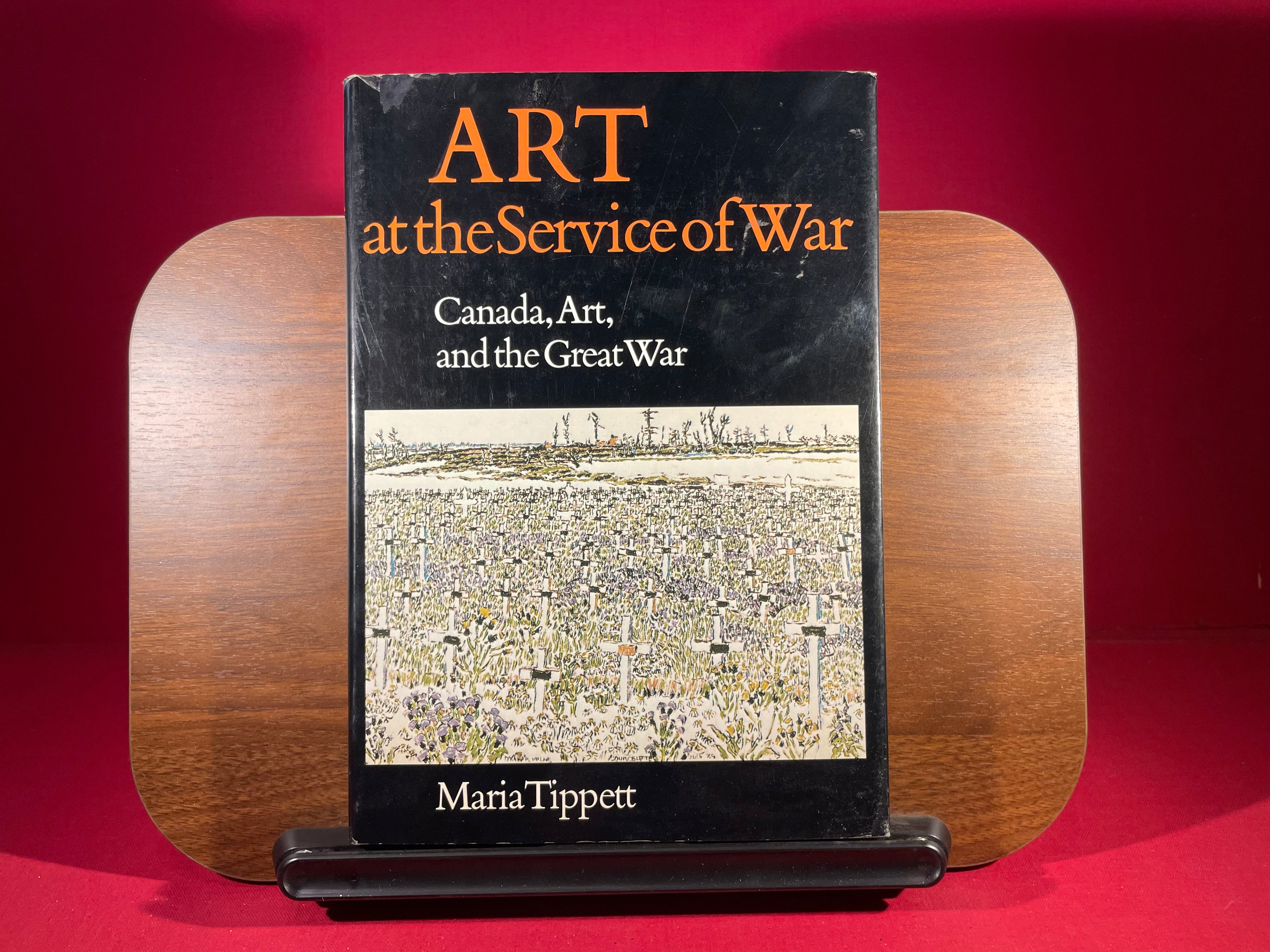 Art at the Service of War: Canada, Art, and the Great War