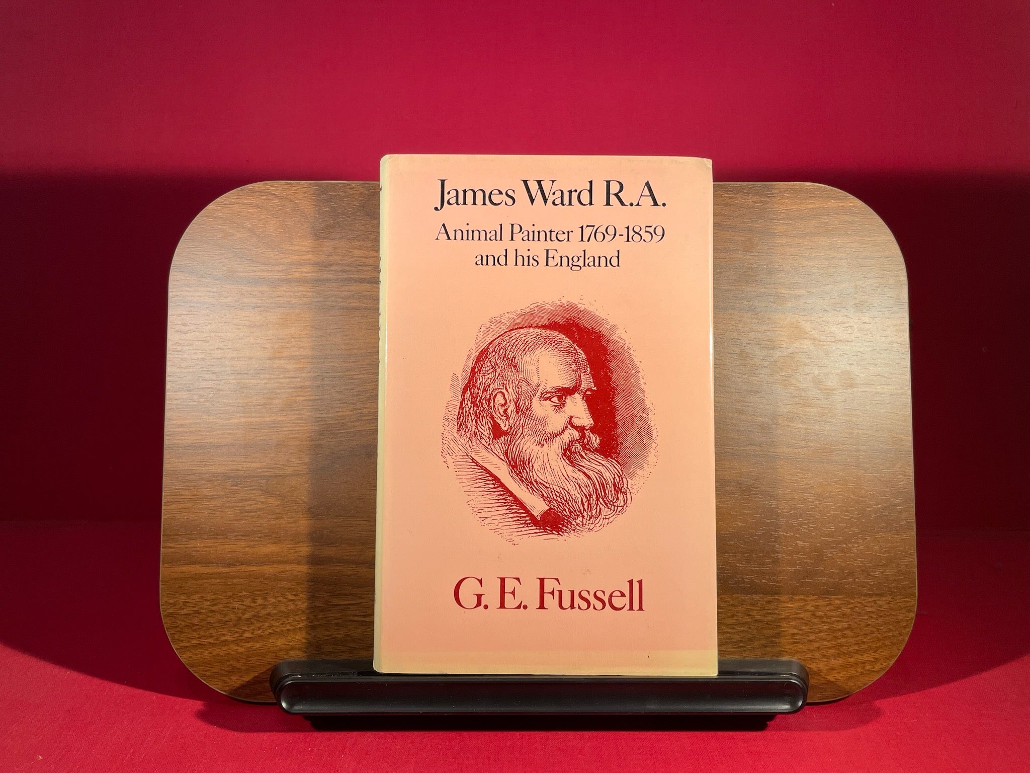 James Ward R.A: Animal painter, 1769-1859, and his England