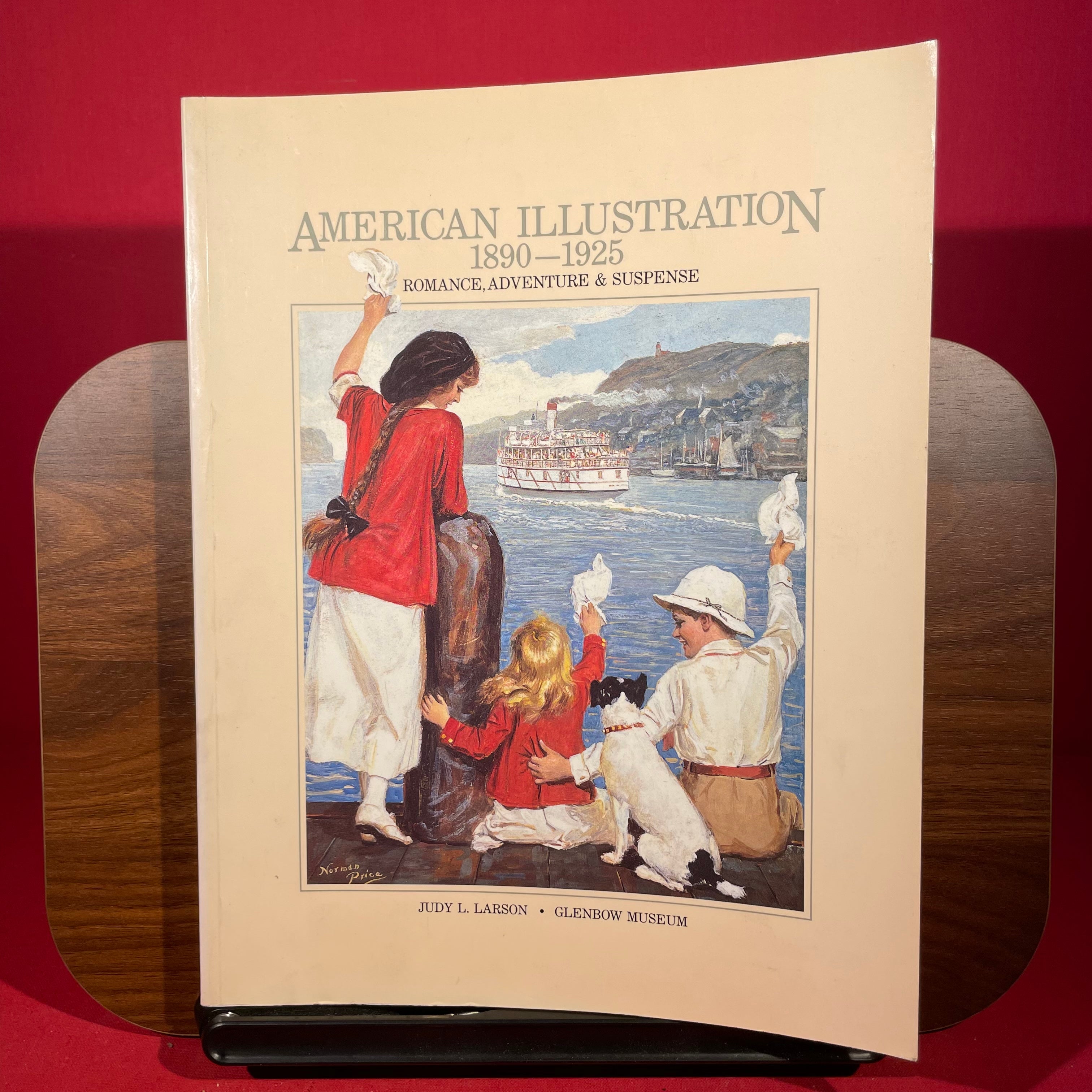 American illustration, 1890-1925: Romance, adventure & suspense