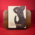 Figure and Rhythm: Leon Underwood, exh.cat. Pallant House Gallery, 2015
