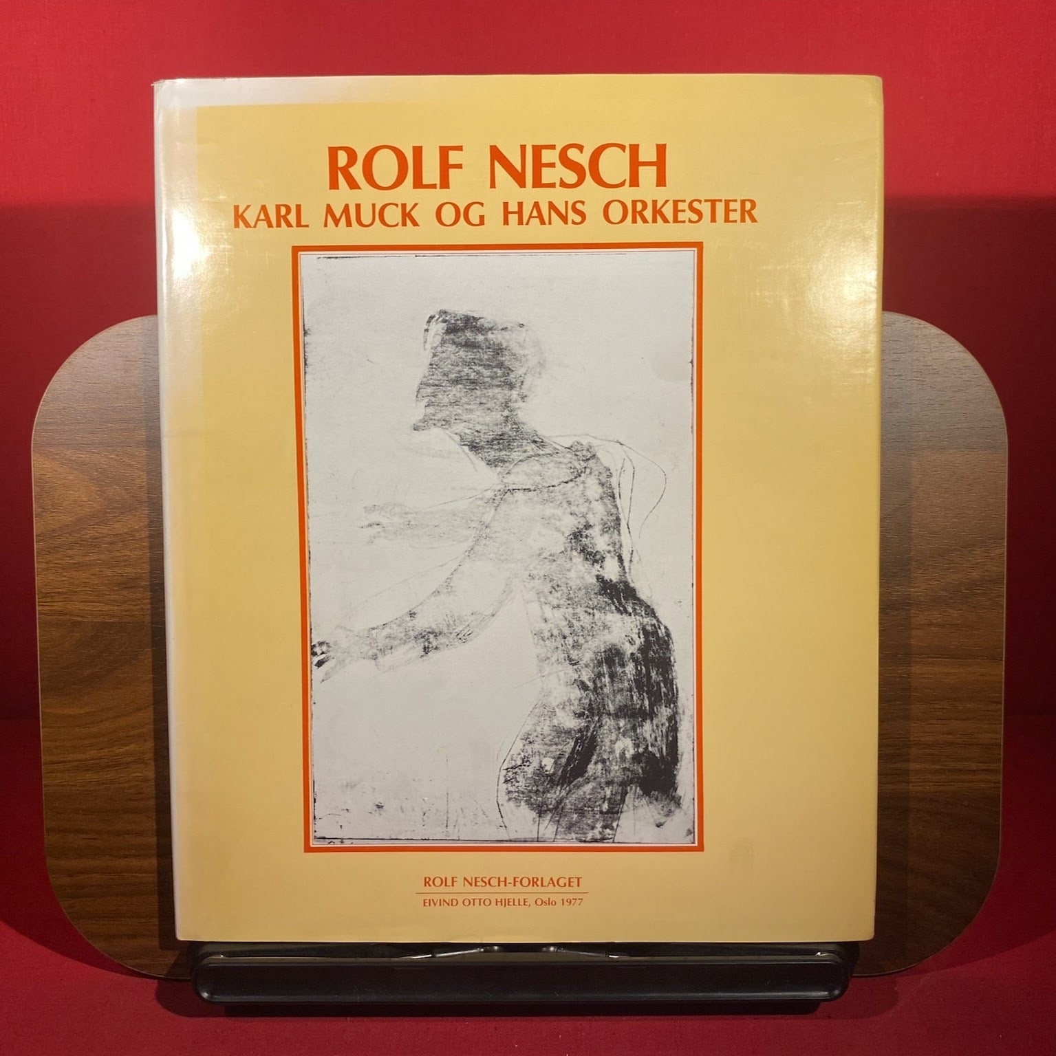 Rolf Nesch : Karl Muck og Hans Orkeester
