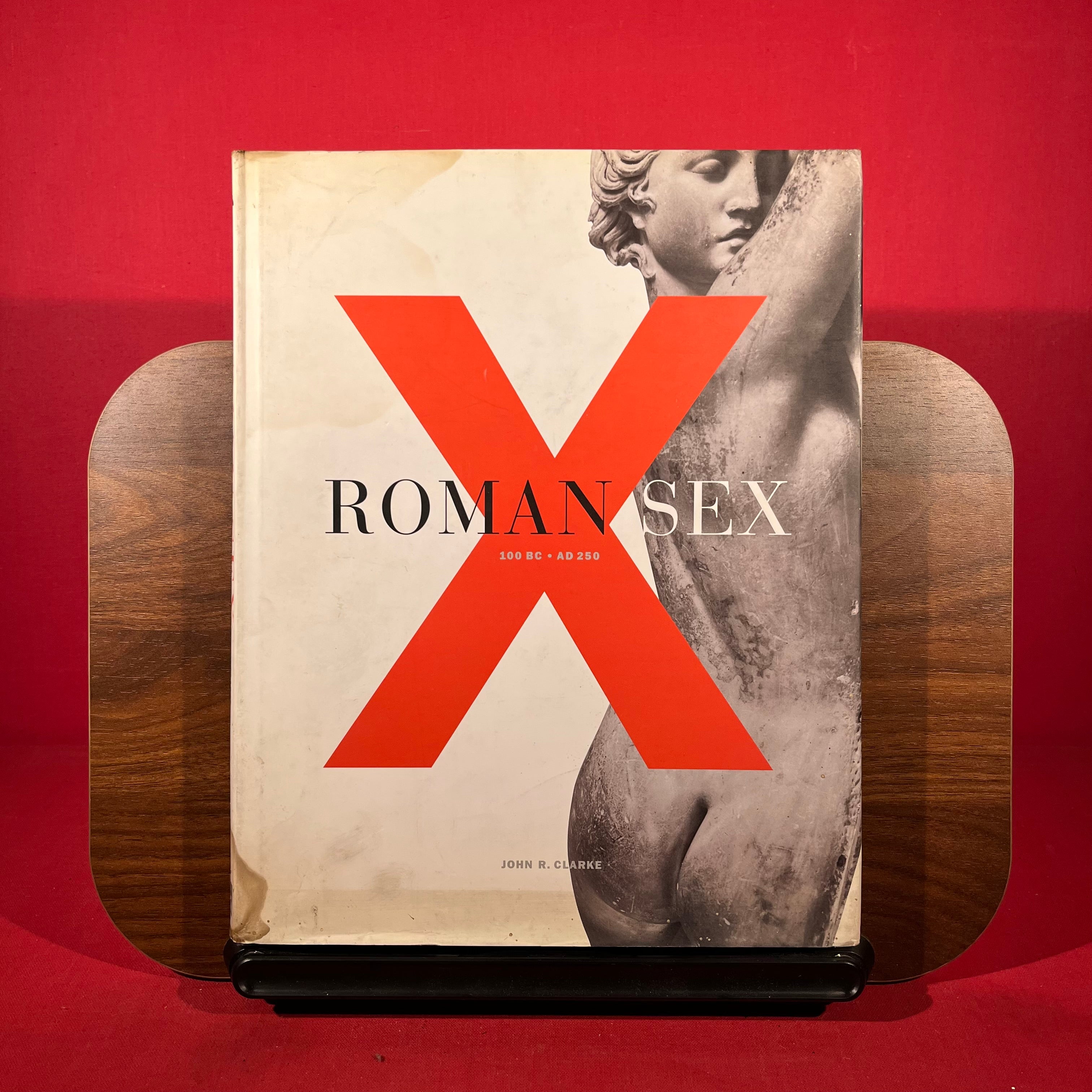 Roman Sex: 100 B.C. to A.D.250: 100 Bc-Ad 250
