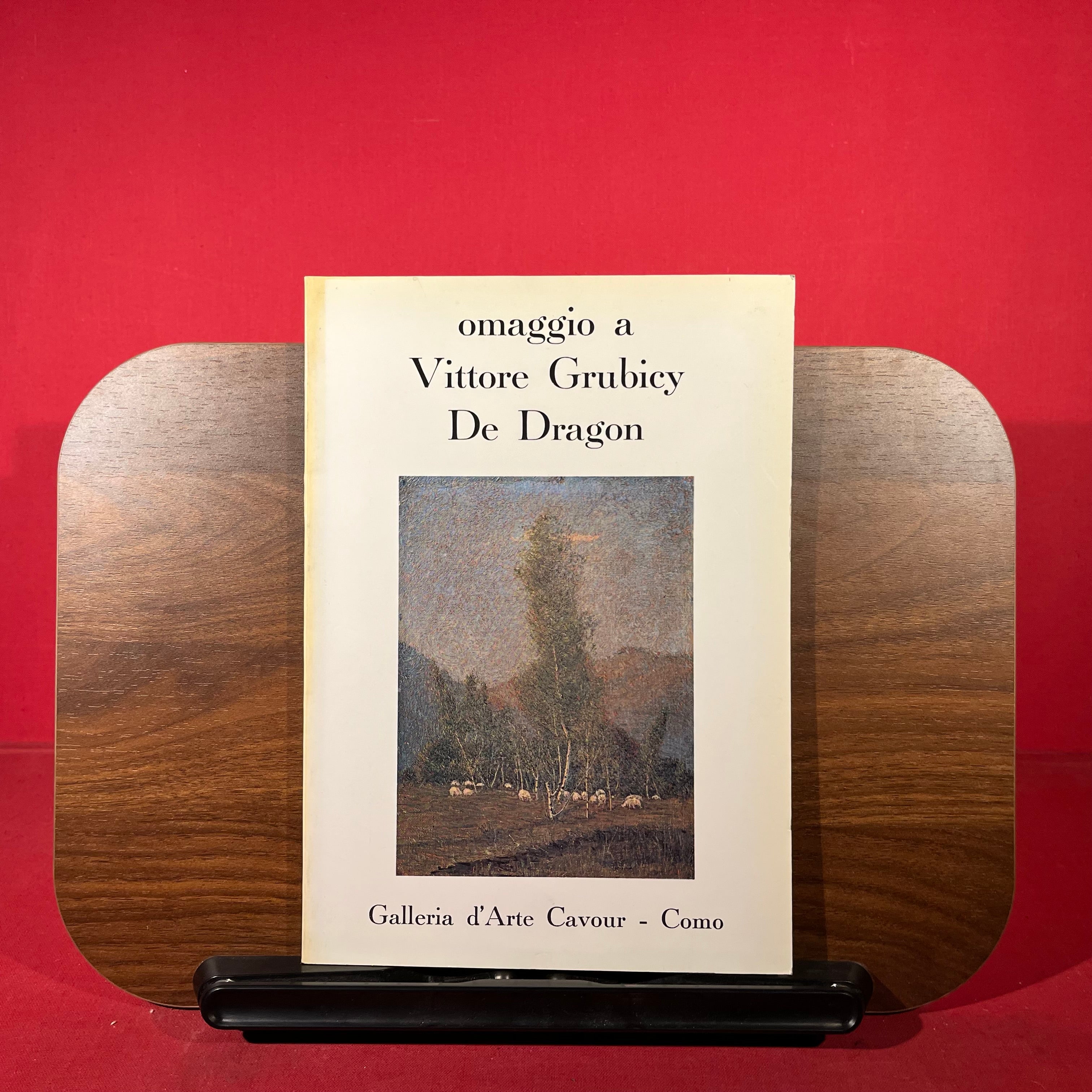 Omaggio a Vittore Grubicy de Dragon 1851-1920, exh. cat. Galleria d'Arte Cavour, Como, Italy, 1985