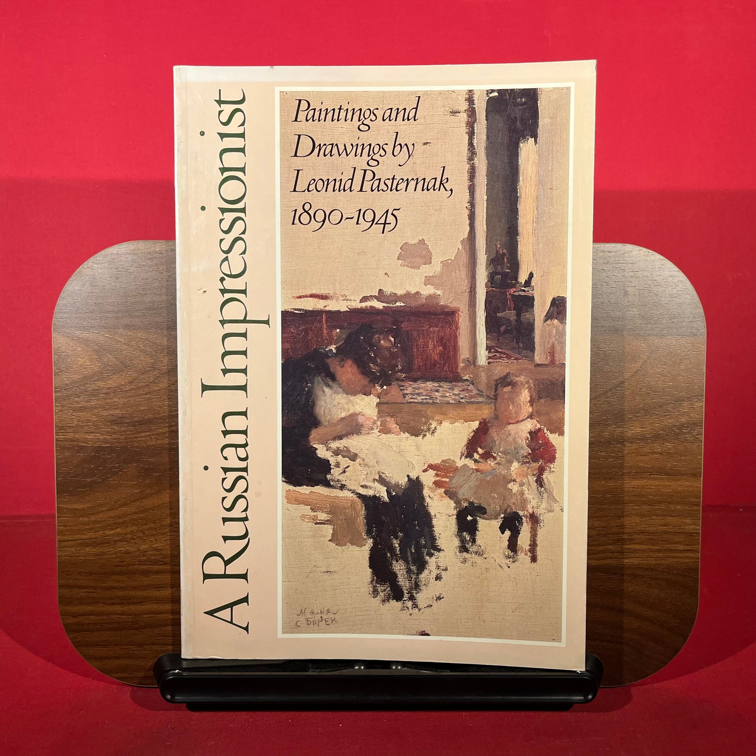 A Russian Impressionist: Paintings and Drawings by Leonid Pasternak, 1890-1945