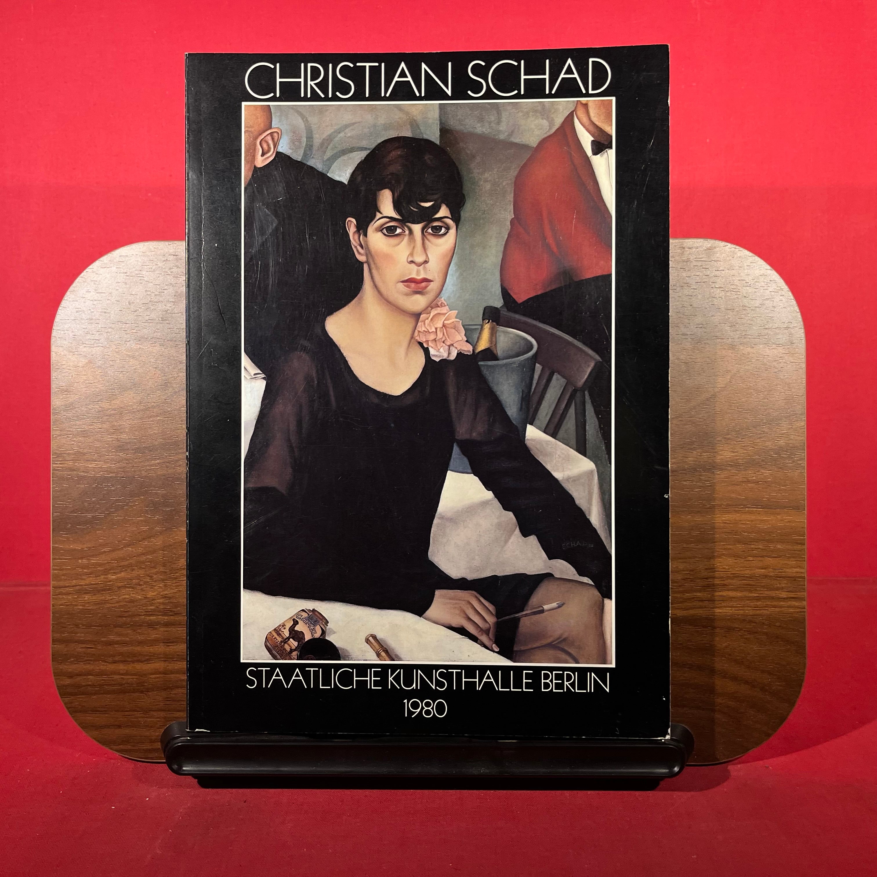 Christian Schad, exh. cat. Staatliche Kunsthalle Berlin, Berlin, Germany, 1980