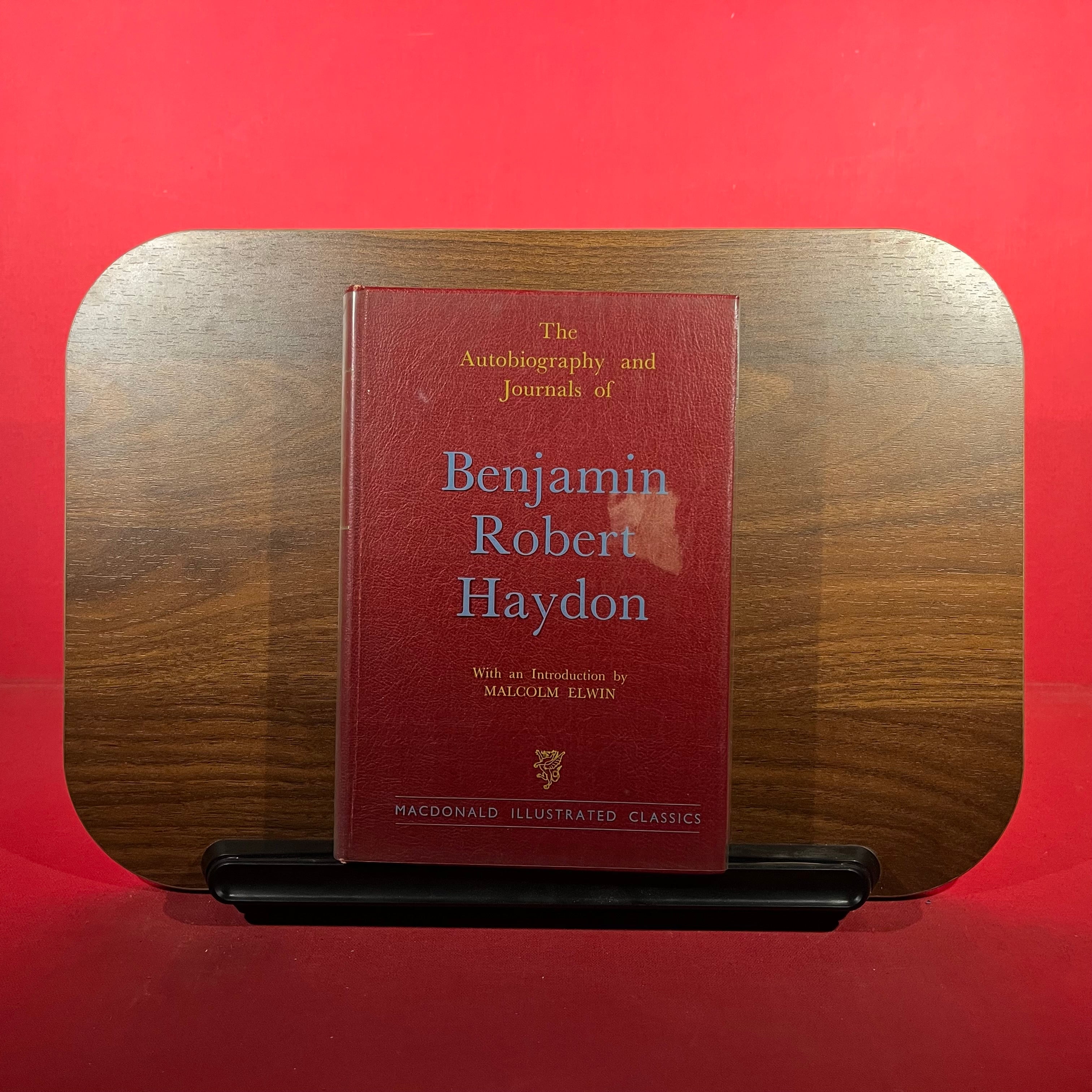 The Autobiography and Journal of Benjamin Robert Haydon
