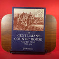 The Gentleman's Country House and Its Plan, 1835-1914