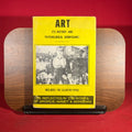 Art : Its History and Psychological Significance Manet, Gropius, Mondrian (Icon S.)