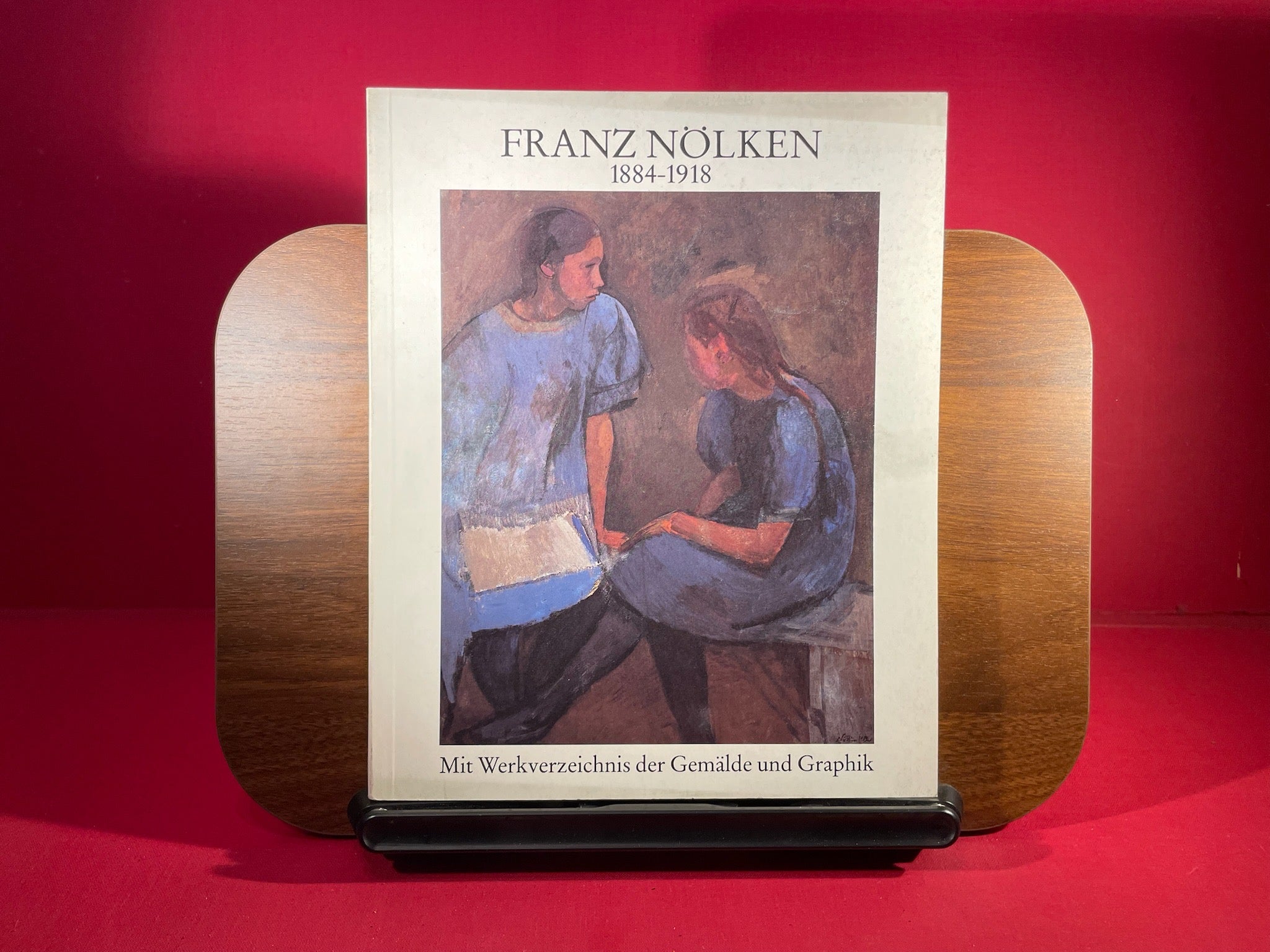 Franz Nolken, 1884-1918: Mit Werkverzeichnis der Gemalde und Graphik (German Edition)