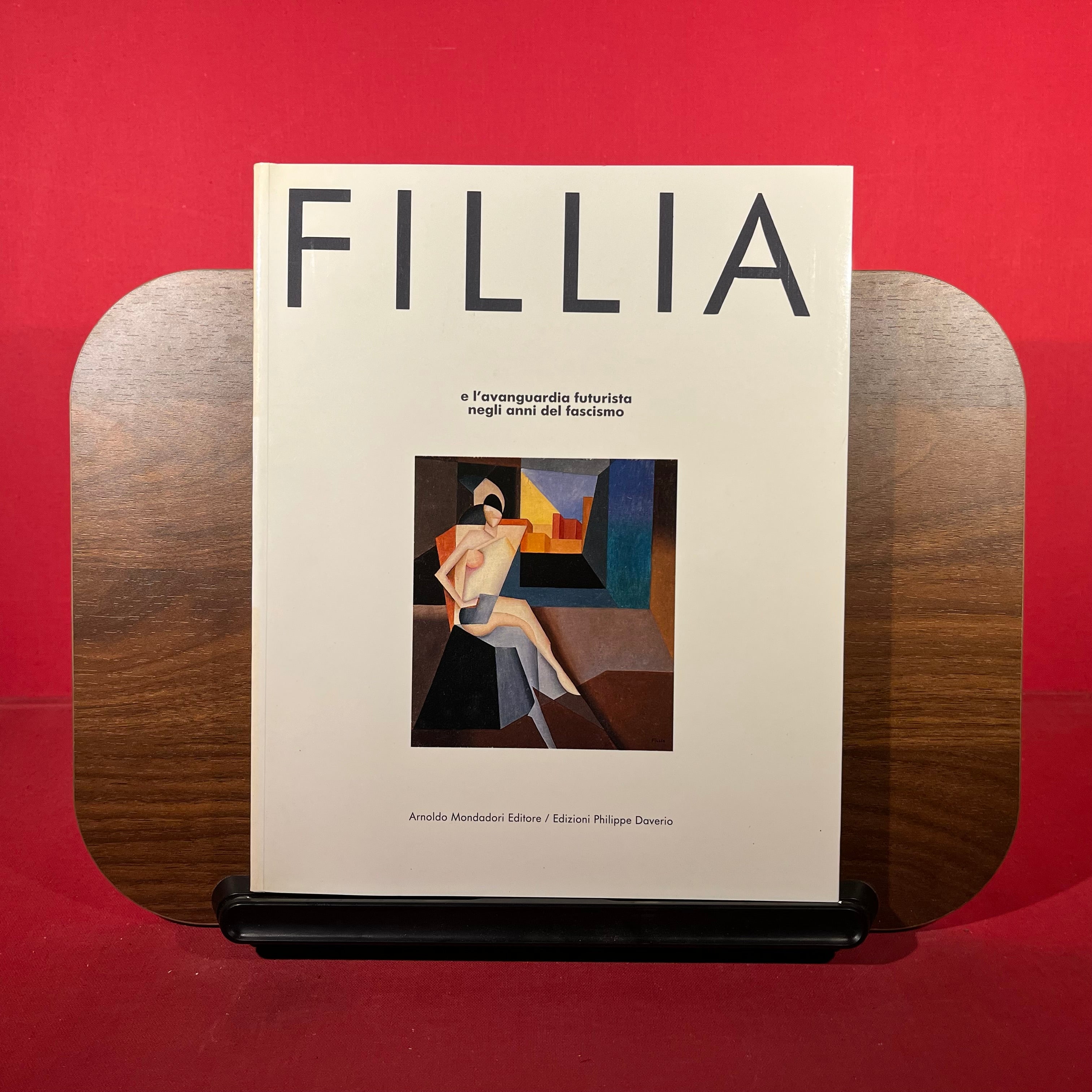 Fillia : e l'avanguardia futurista negli anni del fascismo