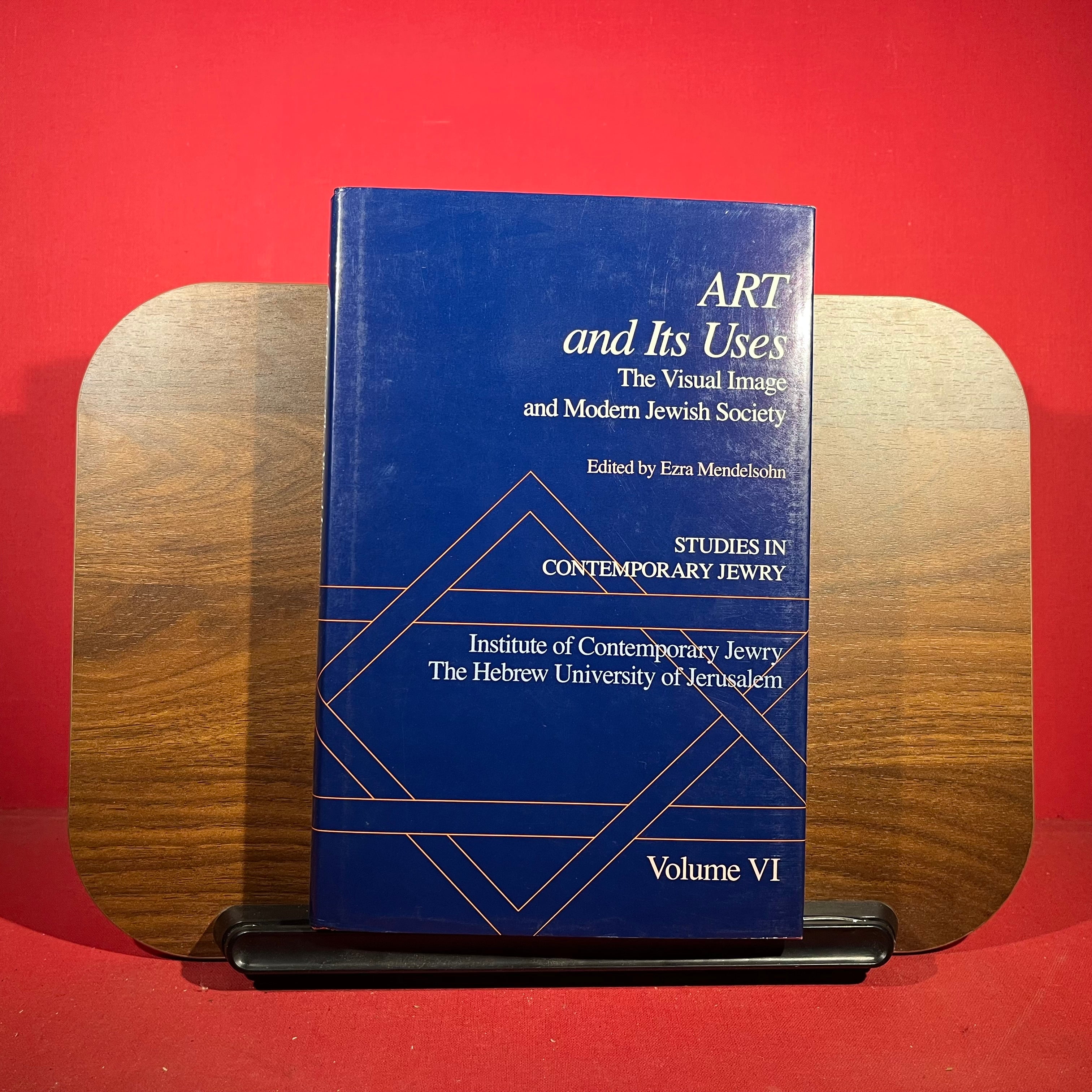 Studies in Contemporary Jewry: VI: Art and Its Uses