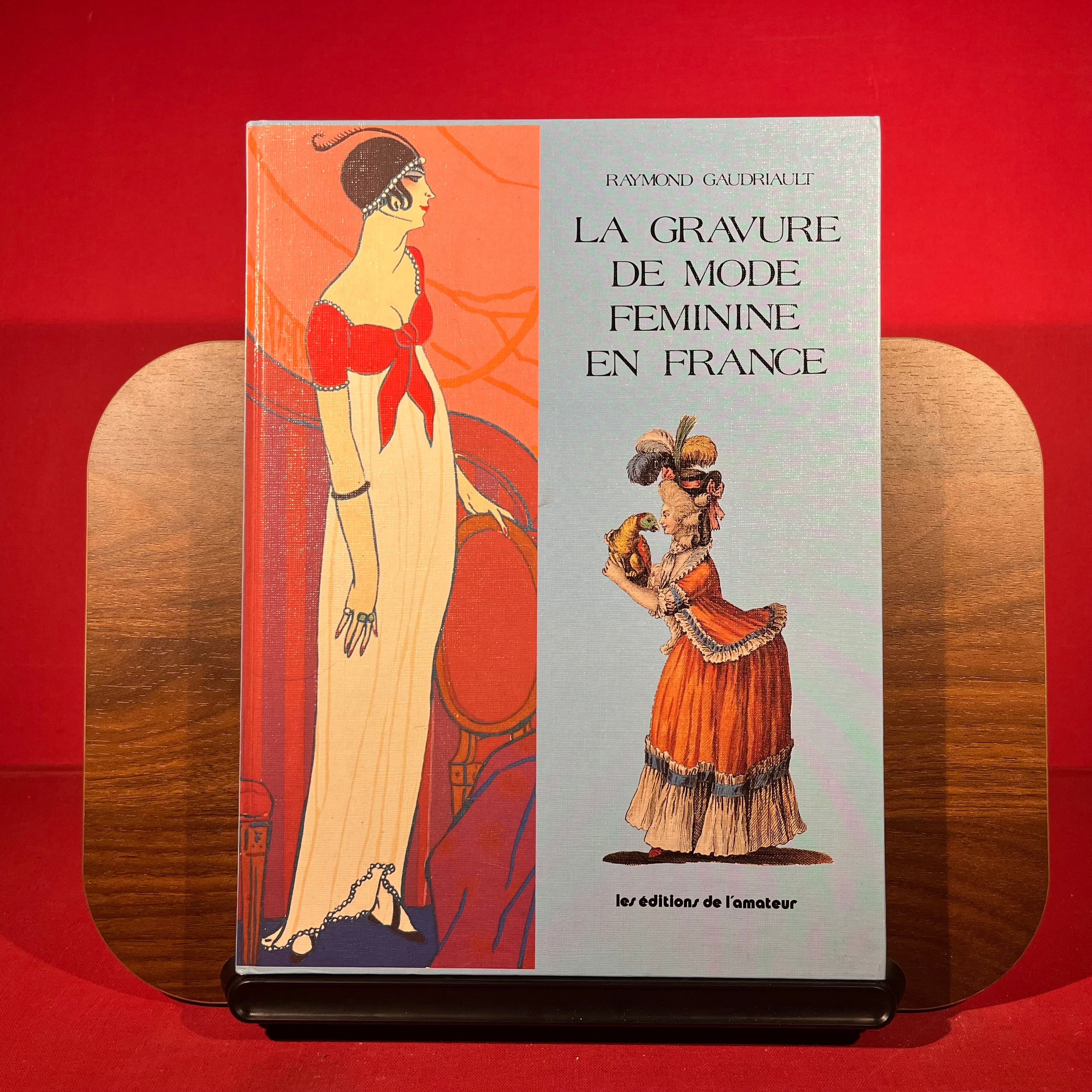 La gravure de mode feminine en France (French Edition)
