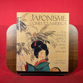 Japonisme Comes to America: The Japanese Impact on the Graphic Arts 1876-1925