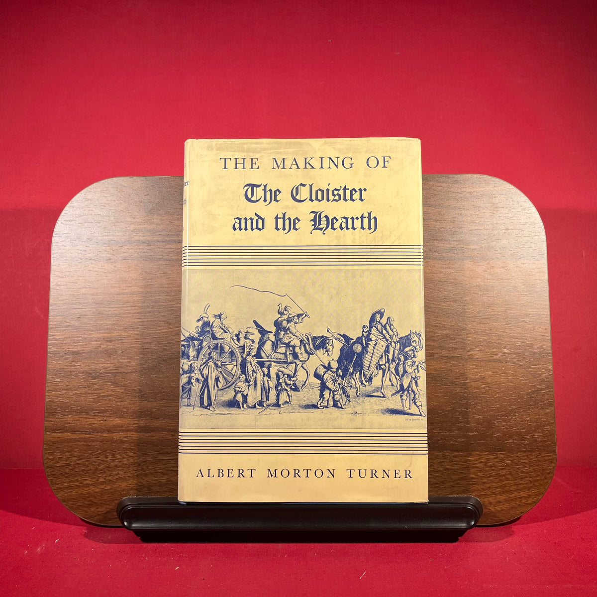 The Making of the Cloister and the Hearth