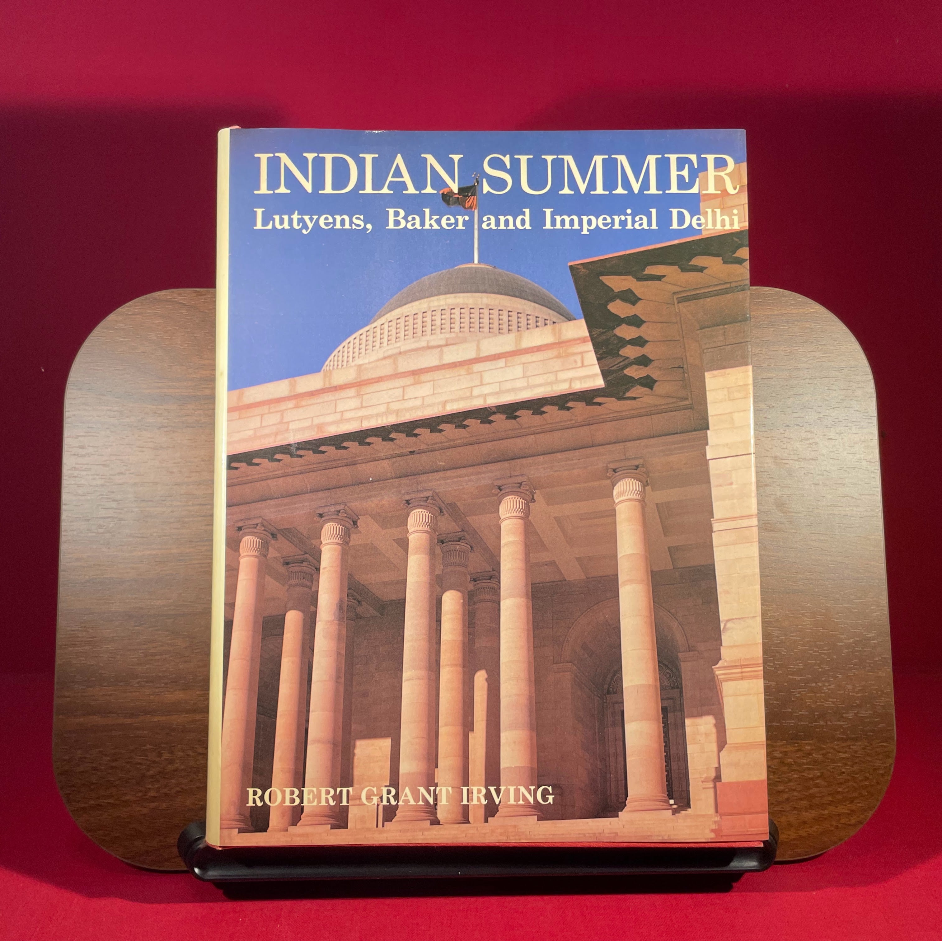 Inidian Summer : Lutyens, Baker and Imperial Delhi