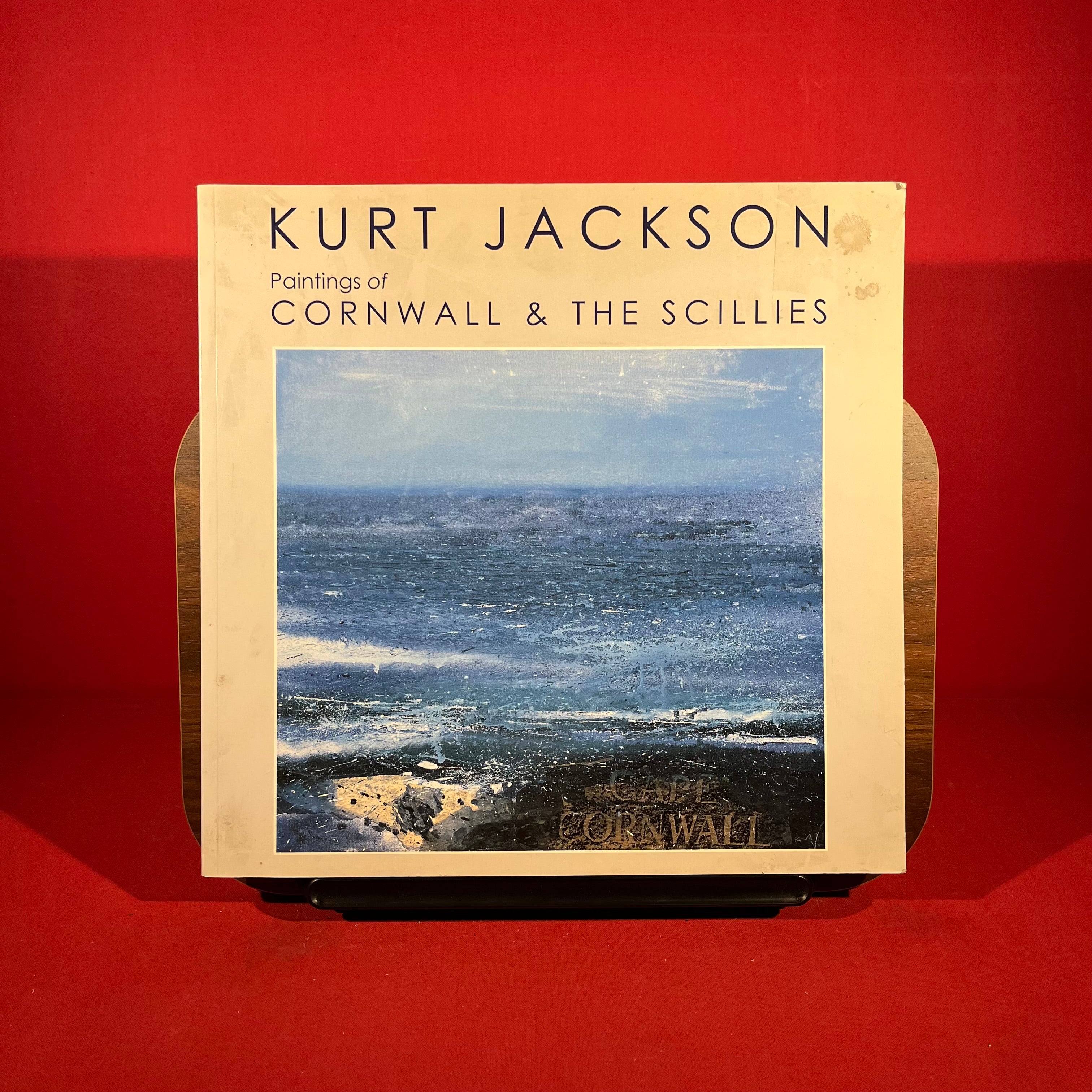 Kurt Jackson : Paintings of Cornwall and the Scillies
