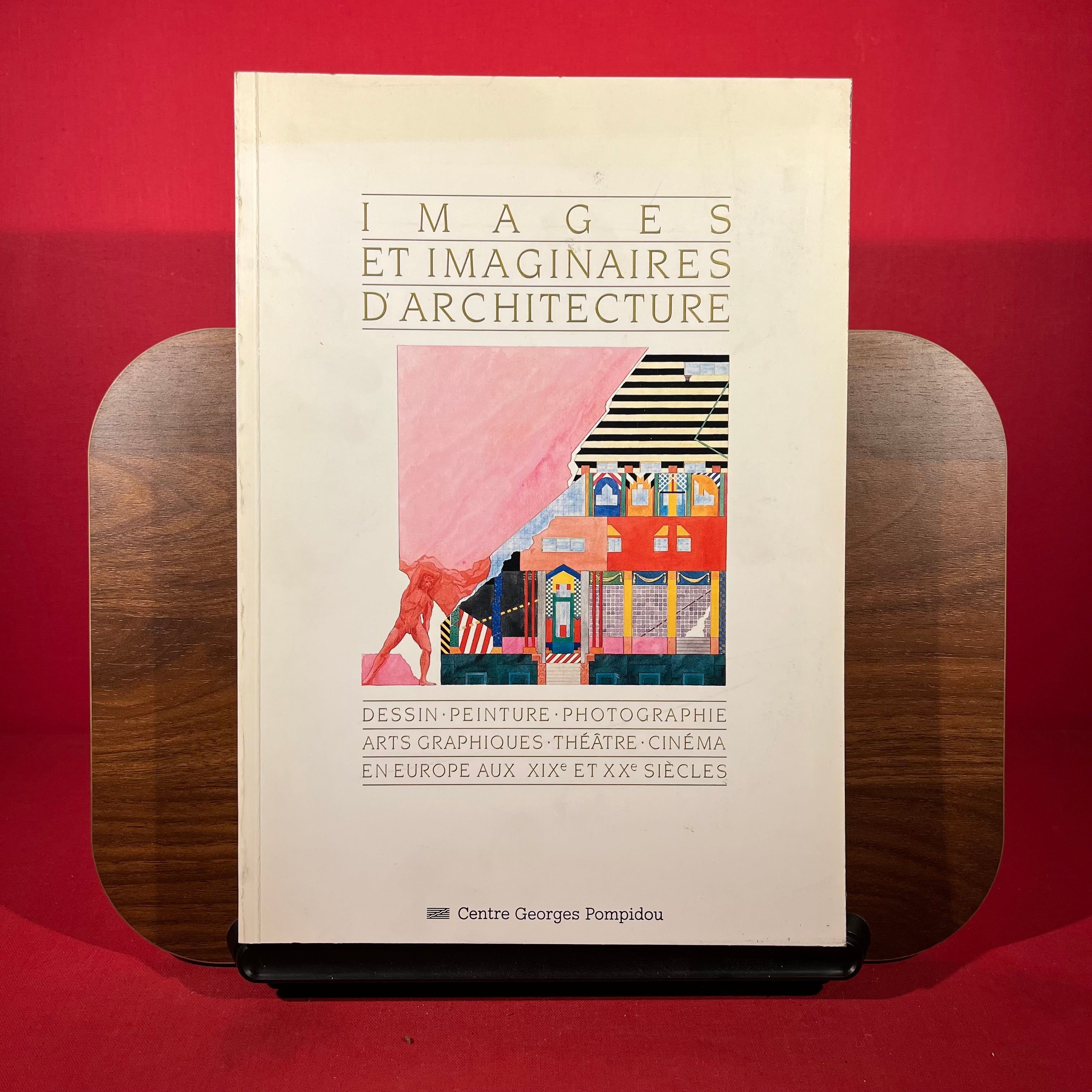 Images et imaginaires de l'architecture dessin, peinture, photographie, arts gra